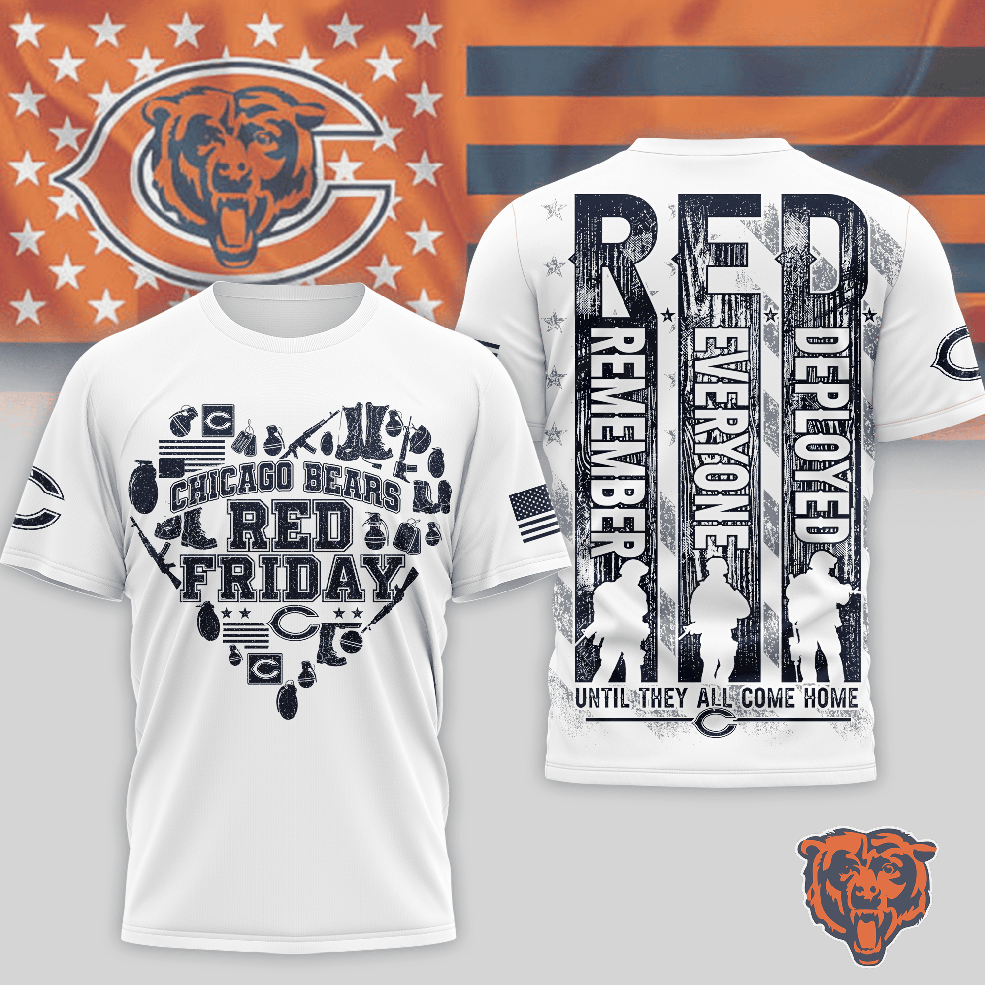 Chicago Bears | Premium NFL Remember Everyone Deployed 3D Shirt NTH1