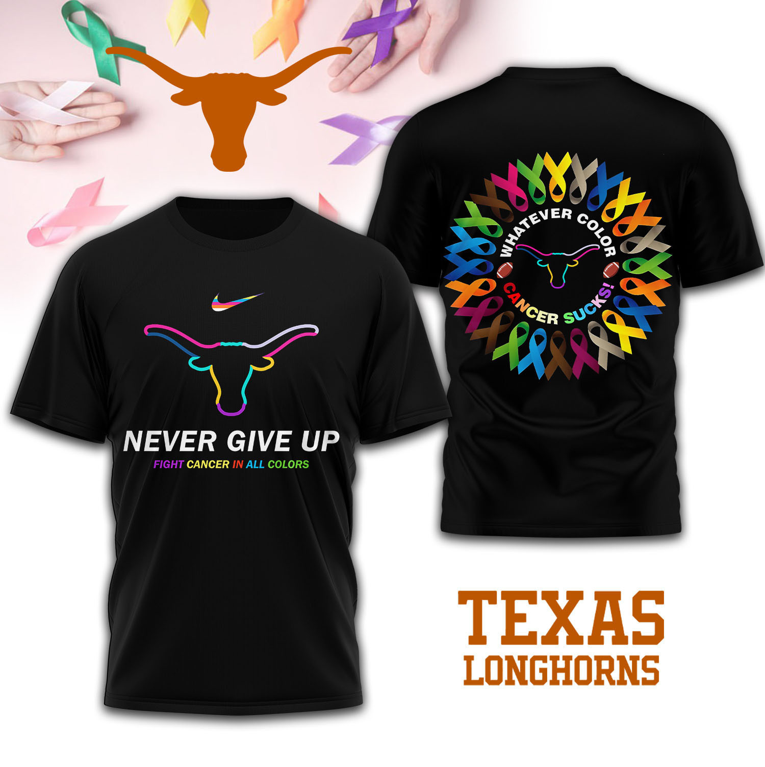 Texas Longhorns | Premium NCAA FIGHT CANCER IN ALL COLORS 3D Shirt TD