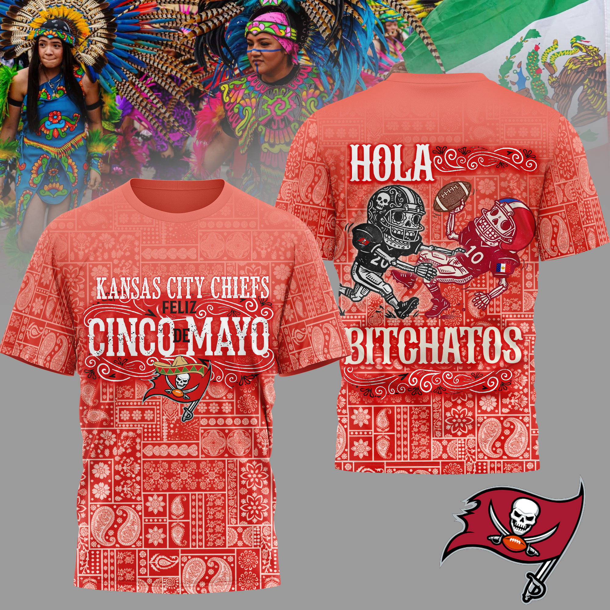 Tampa Bay Buccaneers | Premium NFL Hola Bitchatos Cinco De Mayo 3D T-Shirt HY