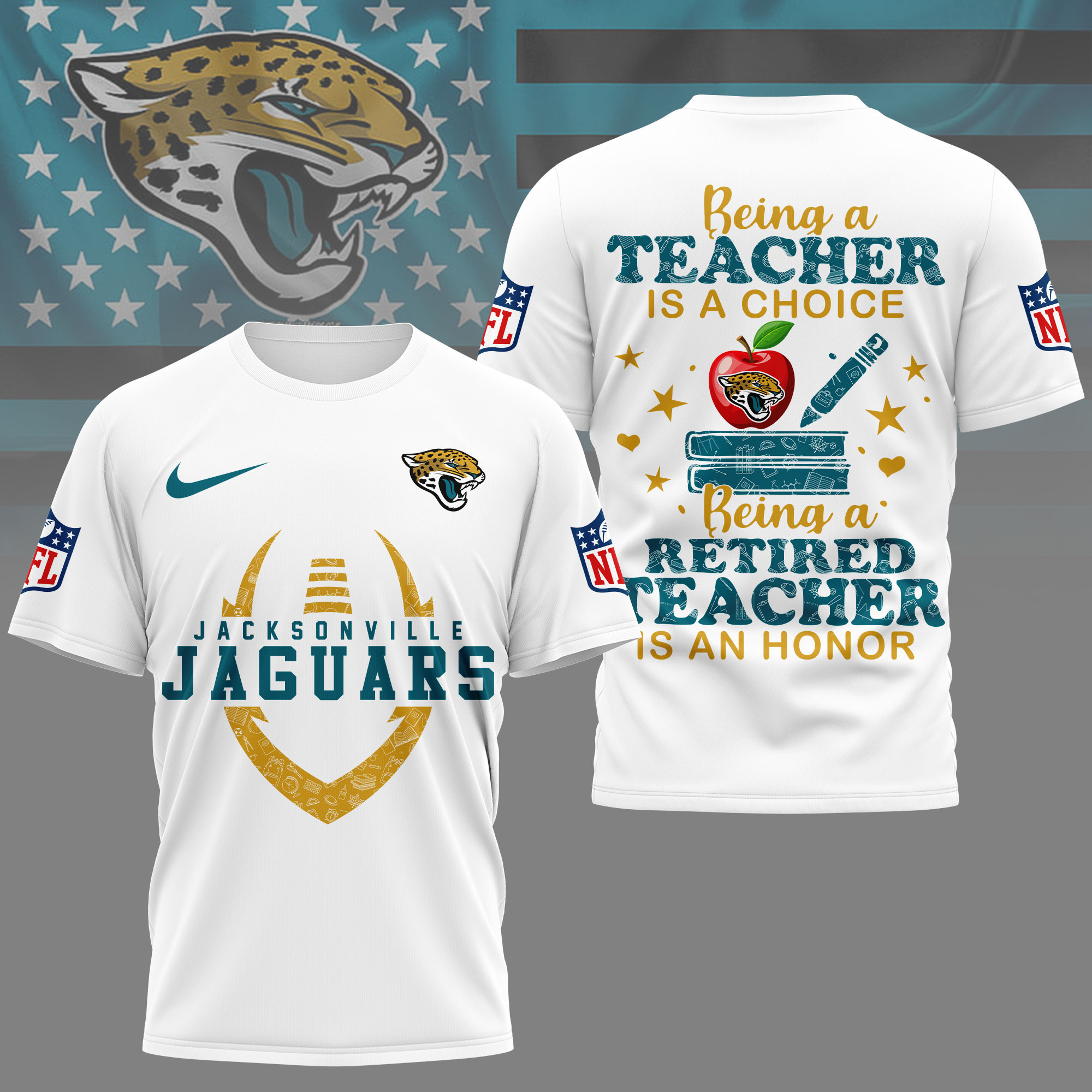 Jacksonville Jaguars | Premium NFL Teacher Honor 3D Shirt NY