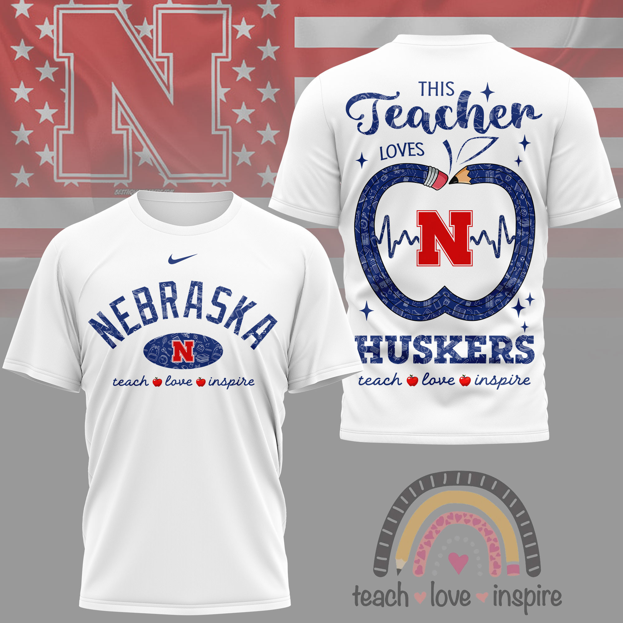Nebraska Cornhuskers | Premium NCAA Teacher Love Inspire 3D T-Shirt NY