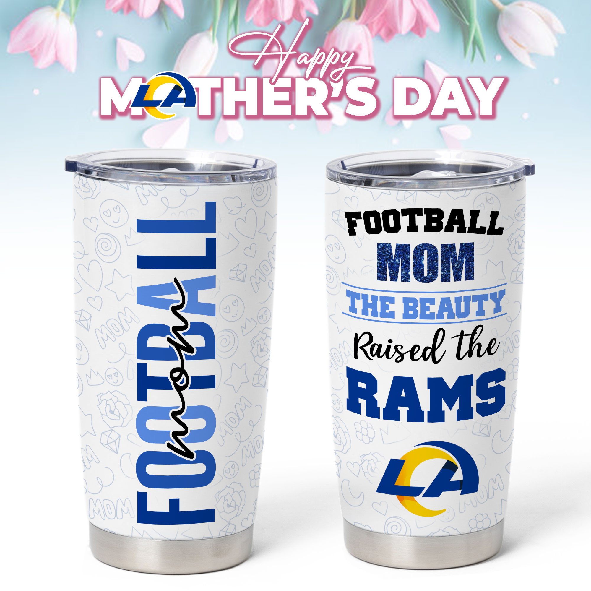 Los Angeles Rams | Premium NFL Mother Day Tumbler NP
