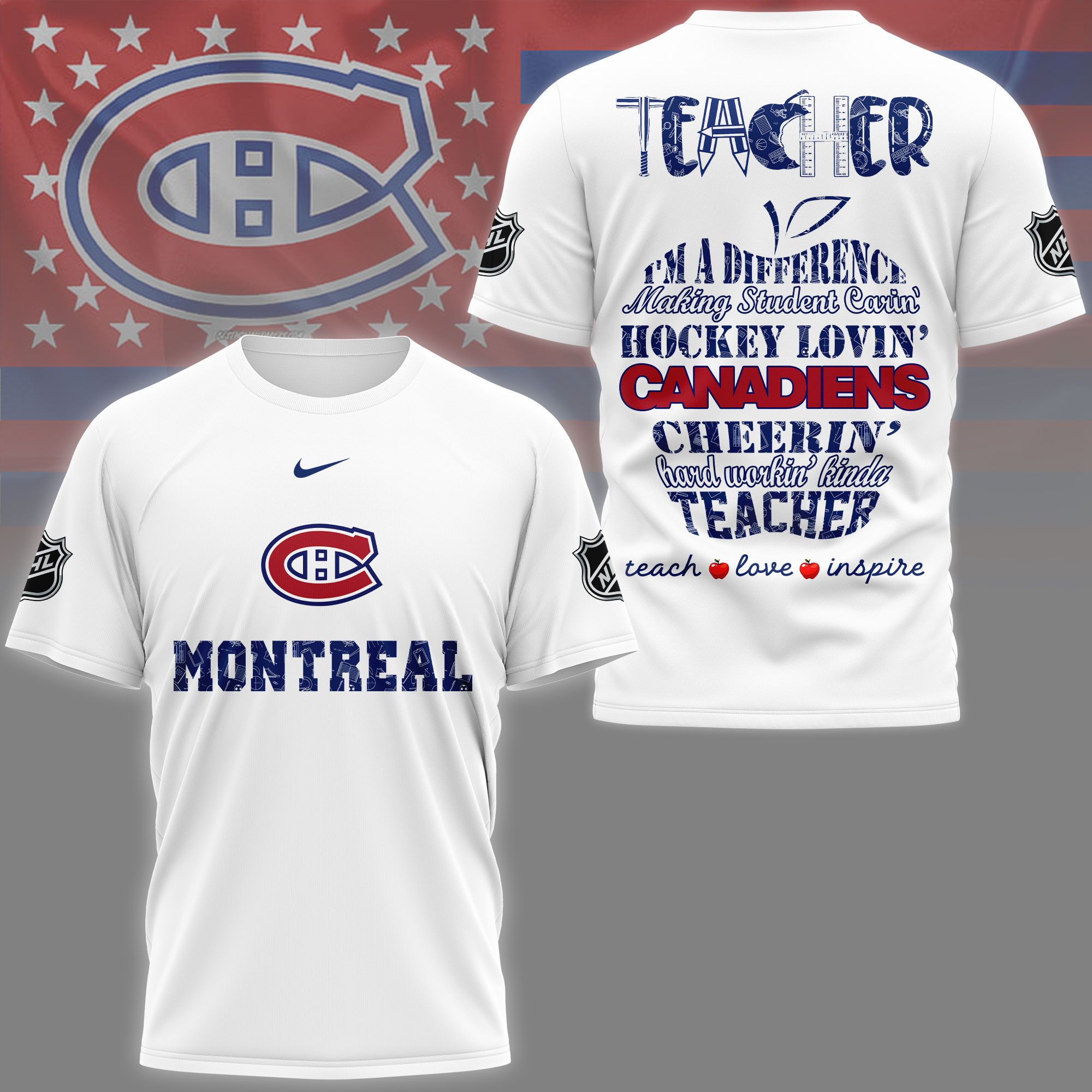 Montreal Canadiens | Premium NHL Teacher Pride 3D Shirt NY