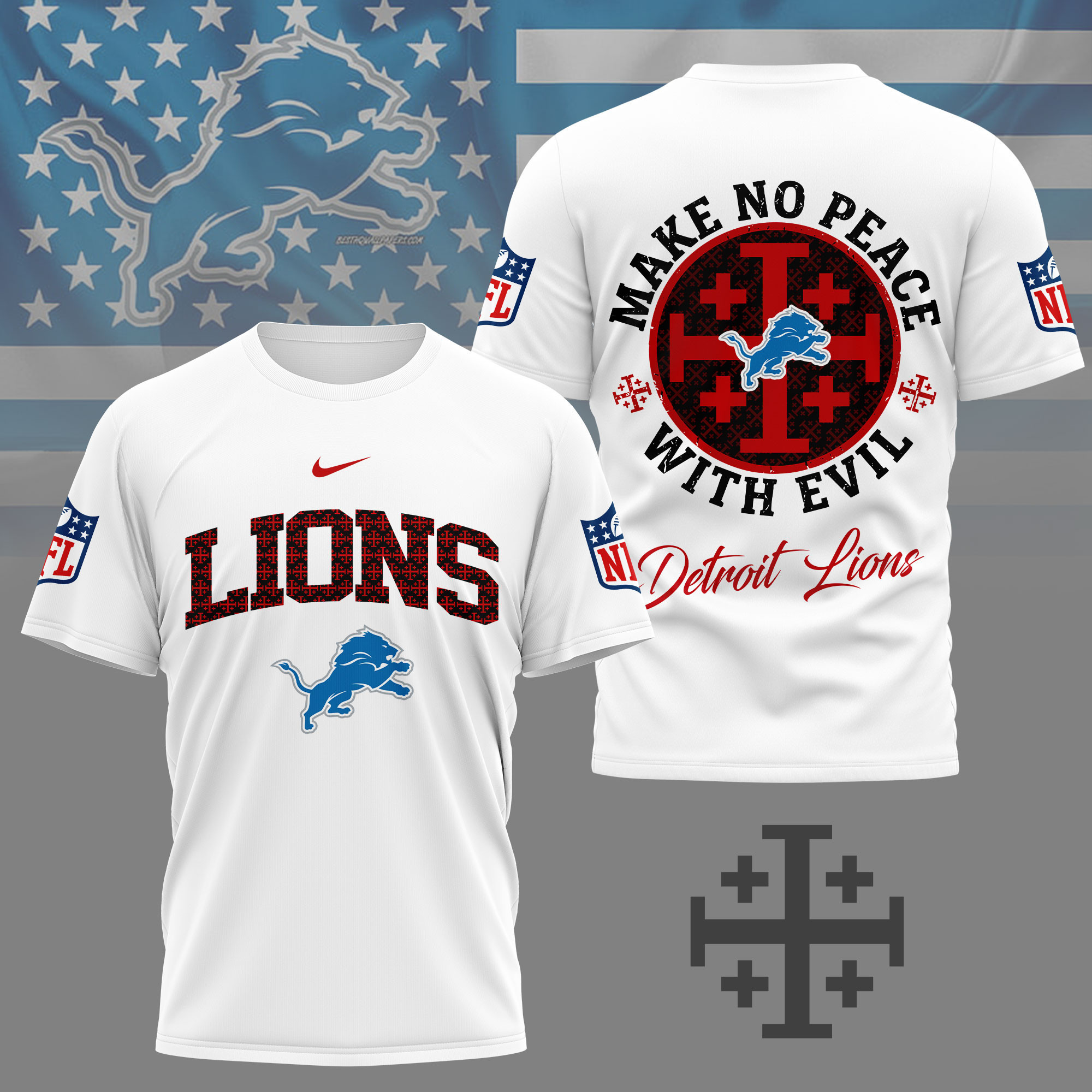 Detroit Lions | Premium NFL Make No Peace With Evil Jerusalem Cross 3D Shirt NY