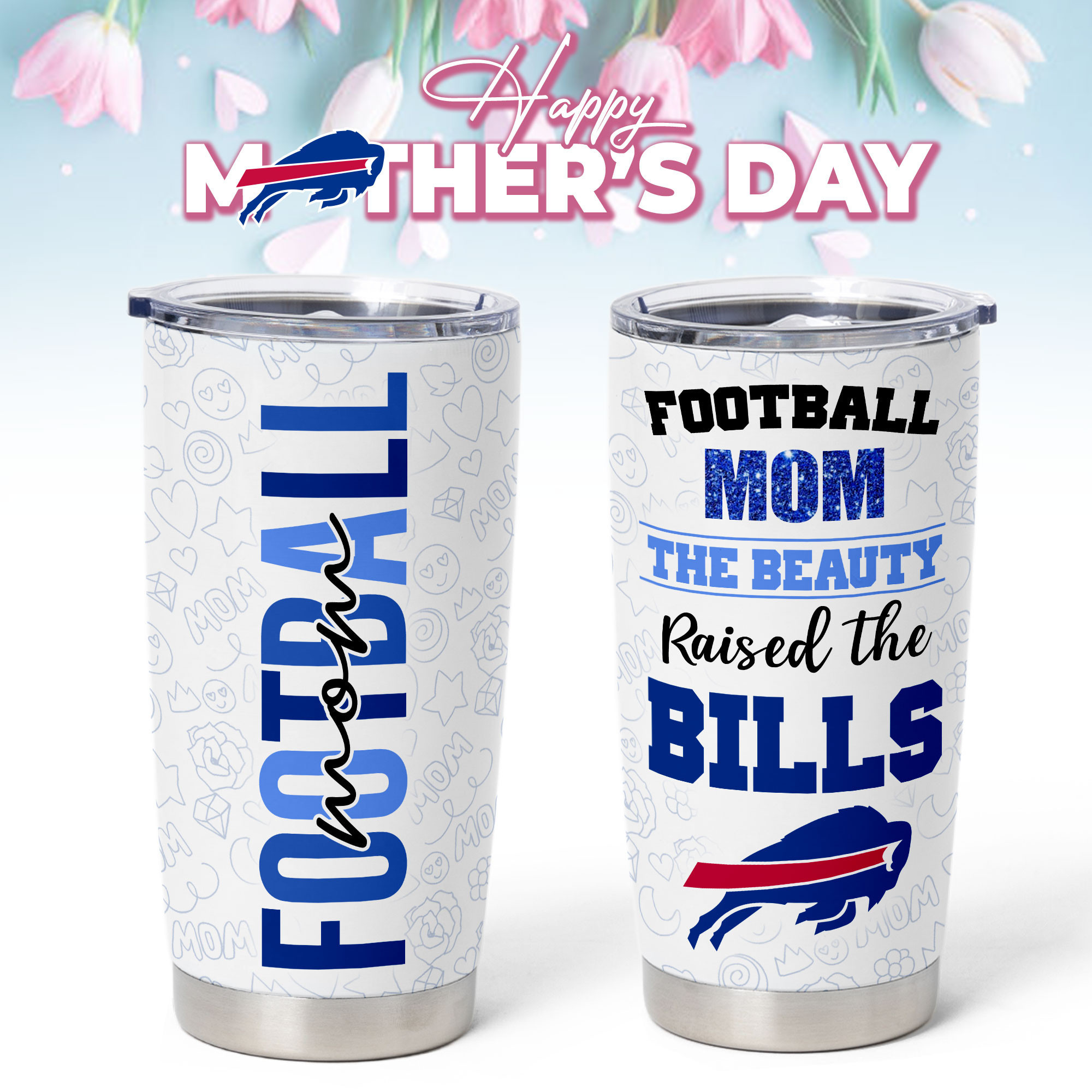 Buffalo Bills | Premium NFL Mother Day Tumbler NP