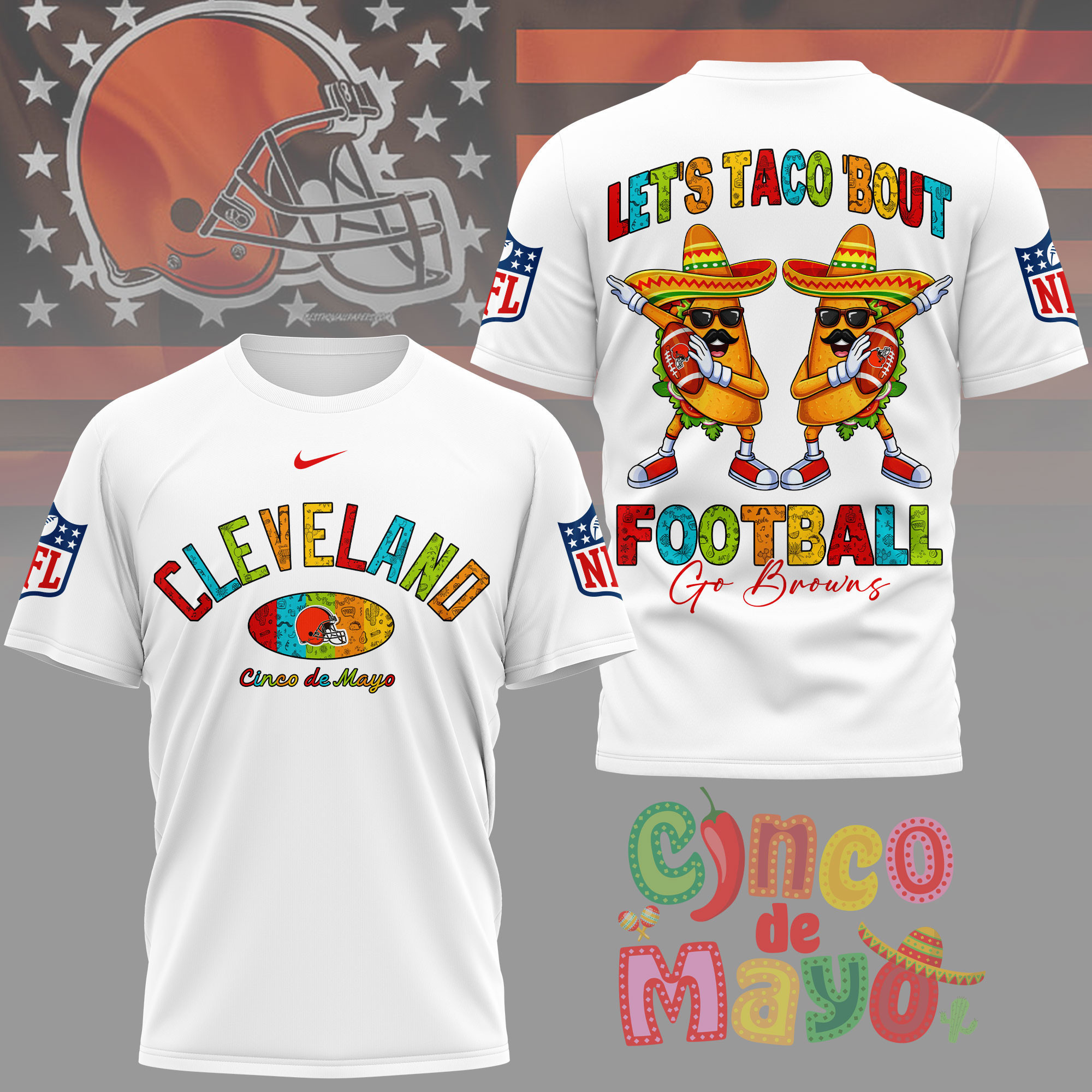 Cleveland Browns | Premium NFL Taco Cinco de Mayo 3D Shirt NY