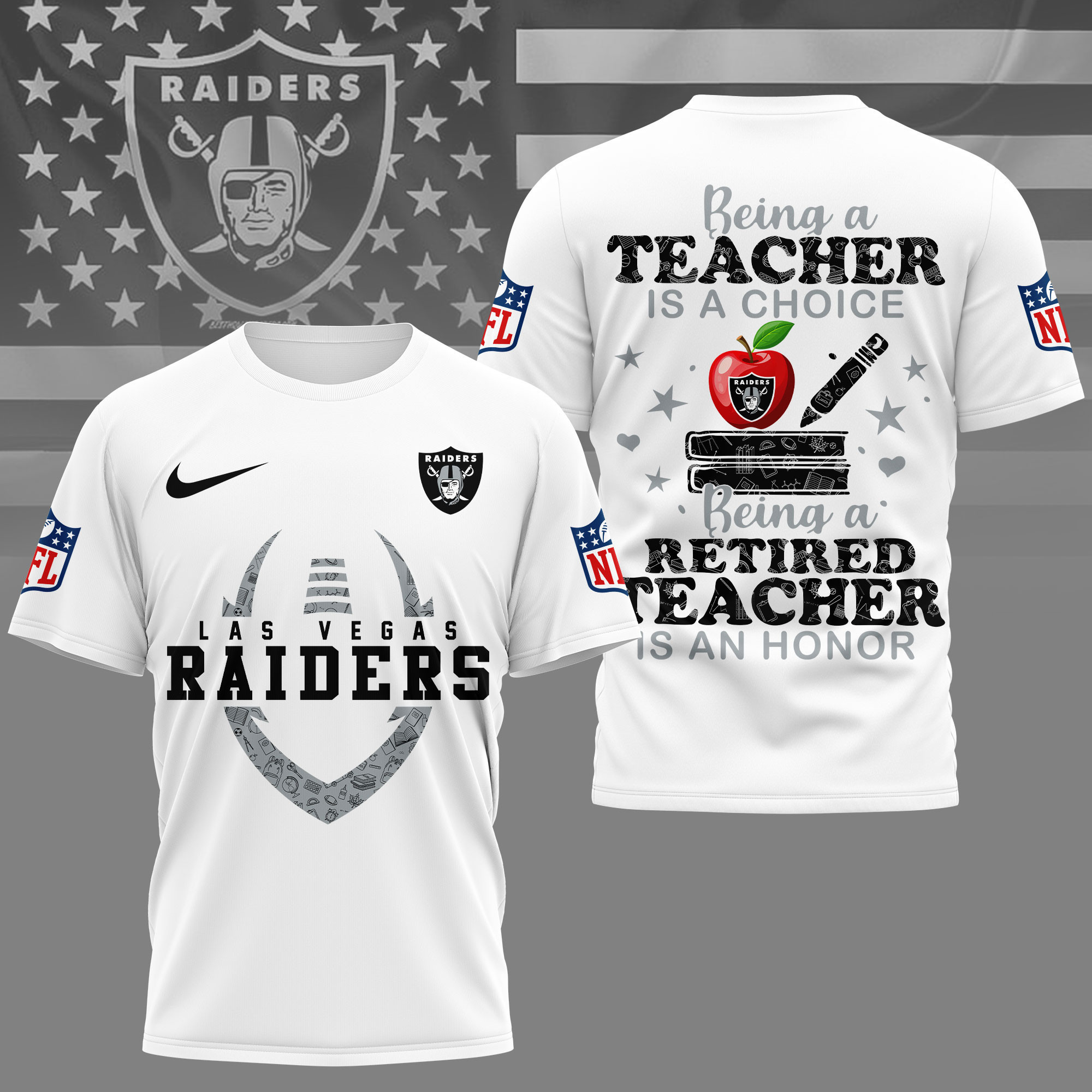 Las Vegas Raiders | Premium NFL Teacher Honor 3D Shirt NY