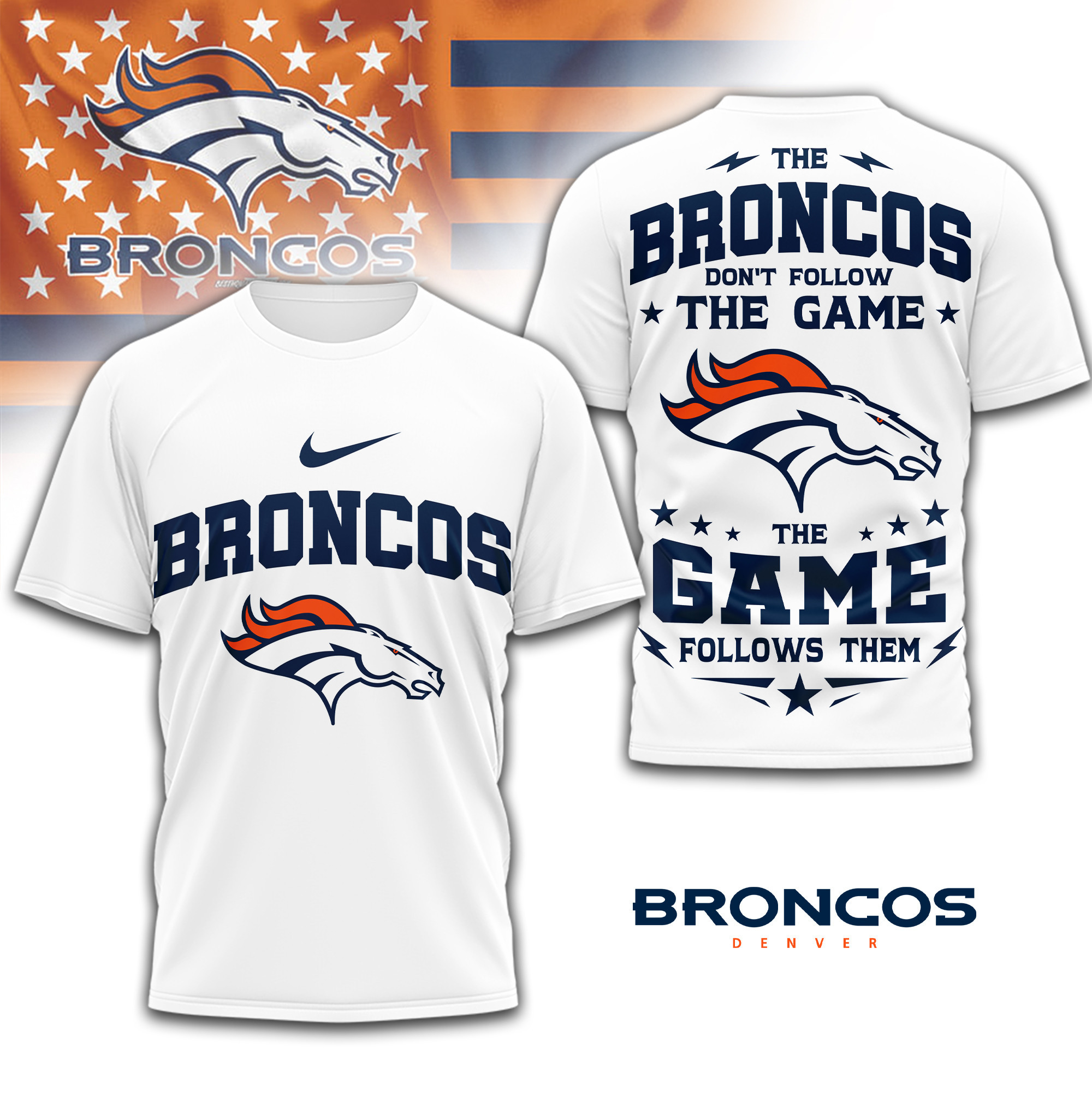 Denver Broncos | Premium NFL Rule The Field 3D Shirt TD