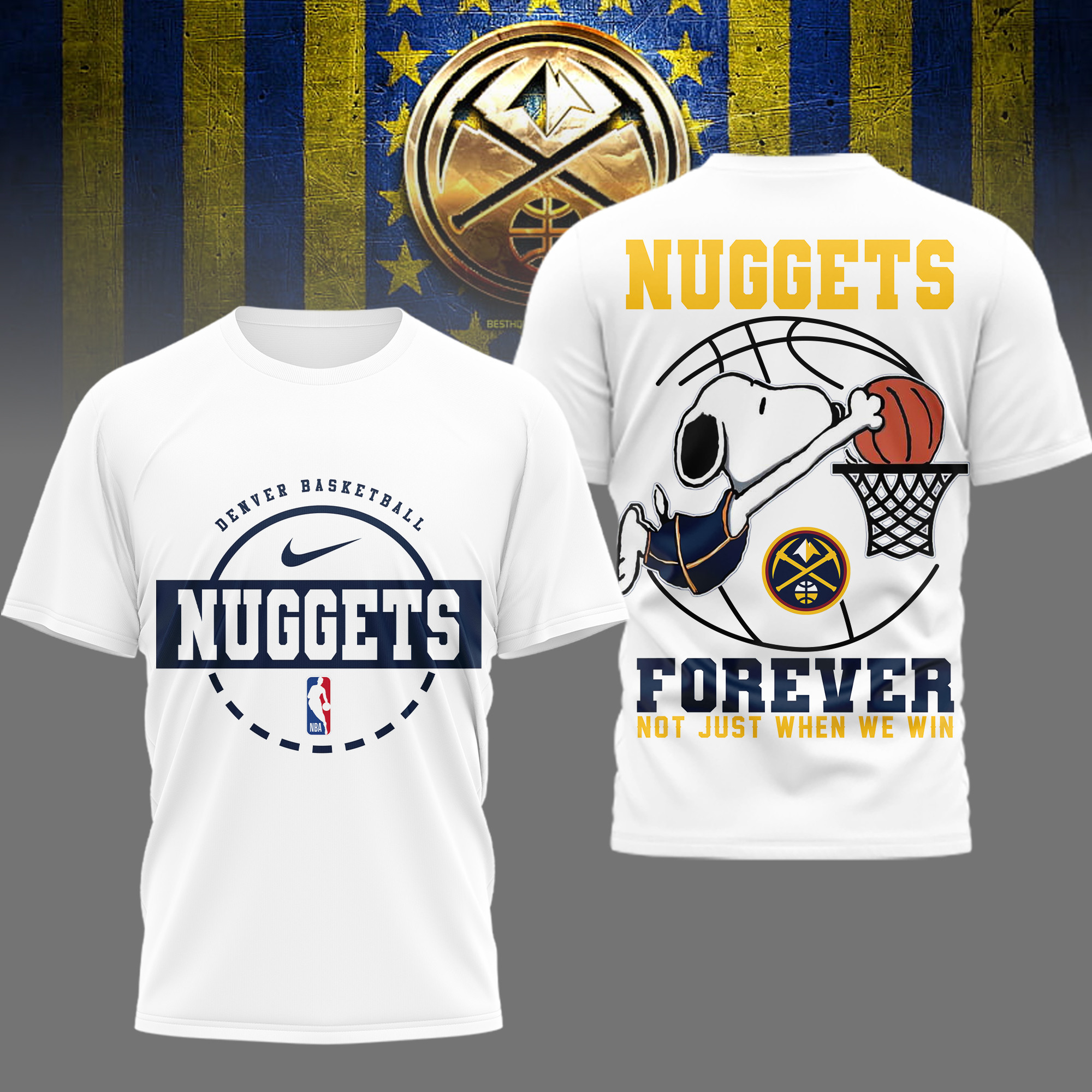 Denver Nuggets | Premium NBA Snoopy Forever Loyal 3D Shirt TD