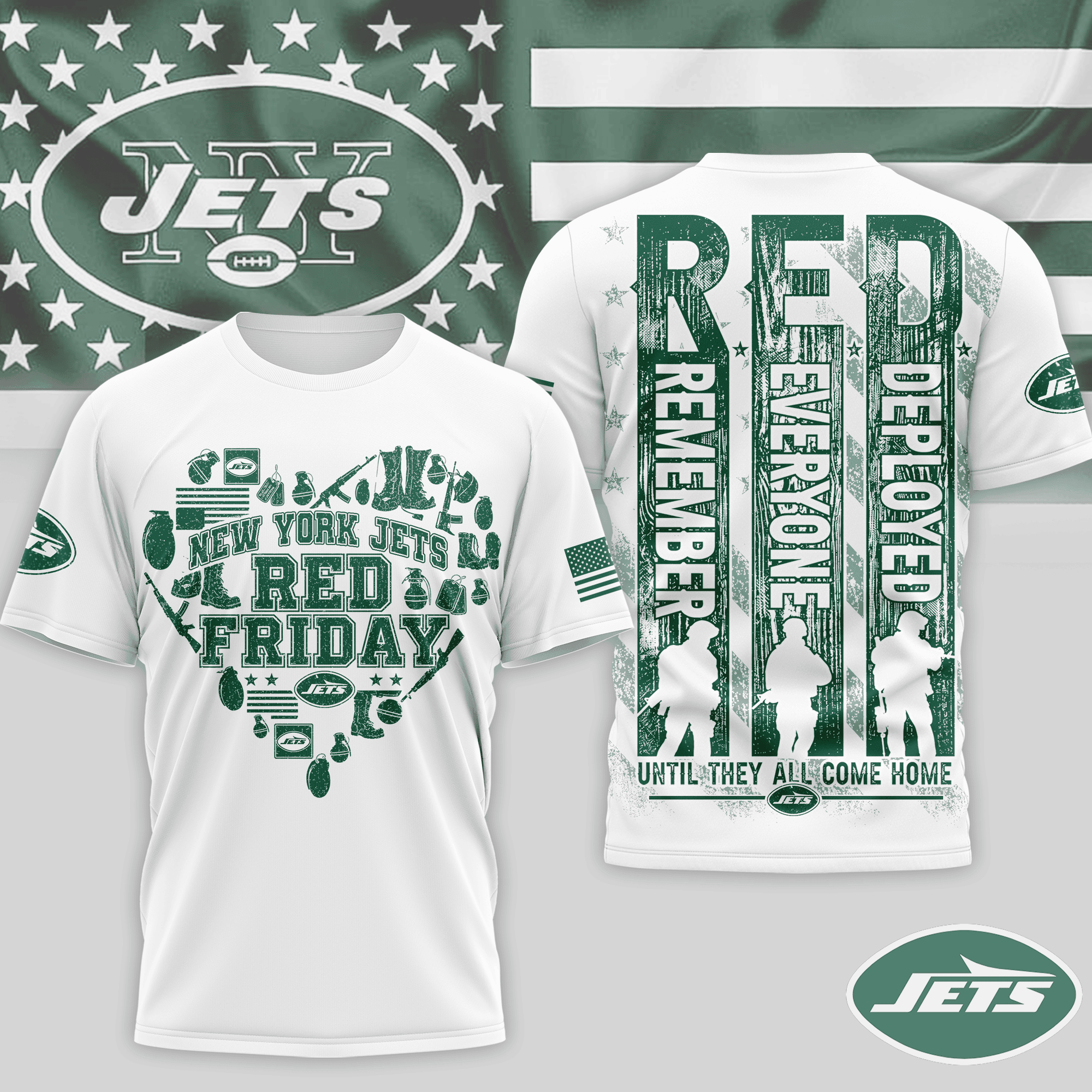 New York Jets | Premium NFL Remember Everyone Deployed 3D Shirt NTH1