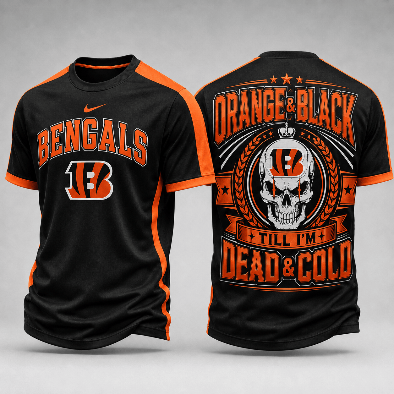 Cincinnati Bengals | Premium NFL Till I’m Dead Forever Skull Fan Pride 3D Shirt TD
