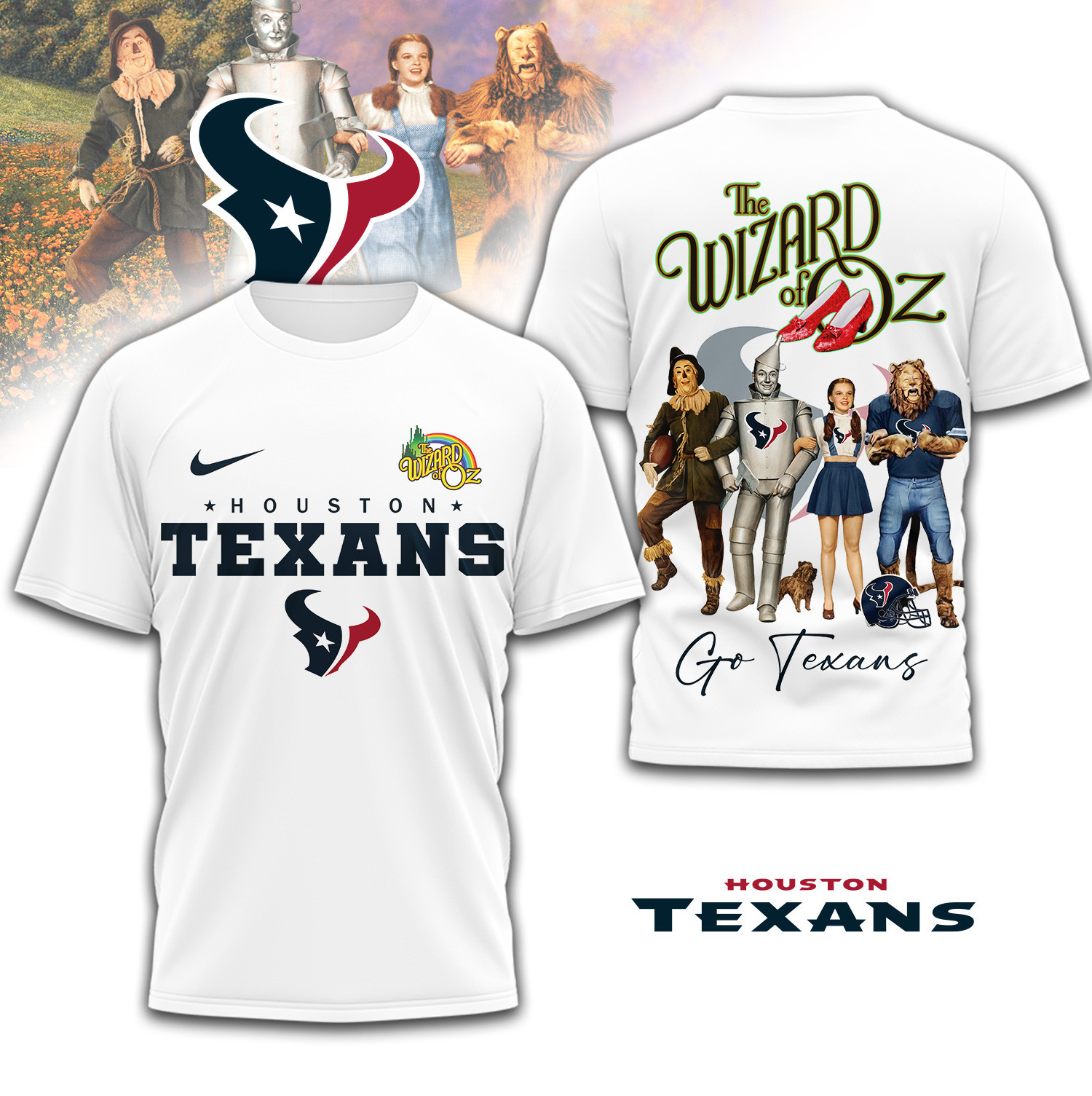 Houston Texans | Premium NFL The Wizard Of Oz 3D Shirt TD