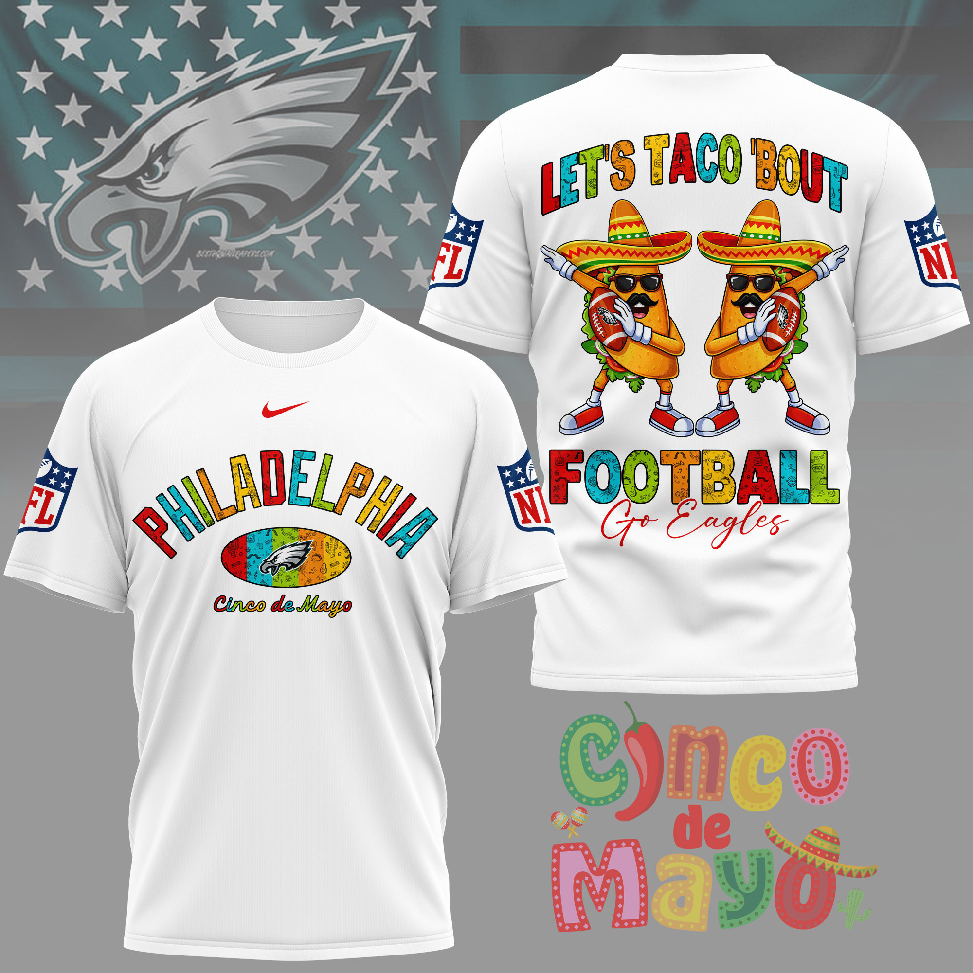 Philadelphia Eagles | Premium NFL Taco Cinco de Mayo 3D Shirt NY