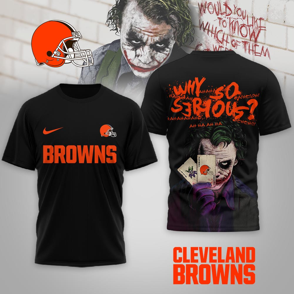 Cleveland Browns | Premium NFL Joker Why So Serious 3D Shirt NP