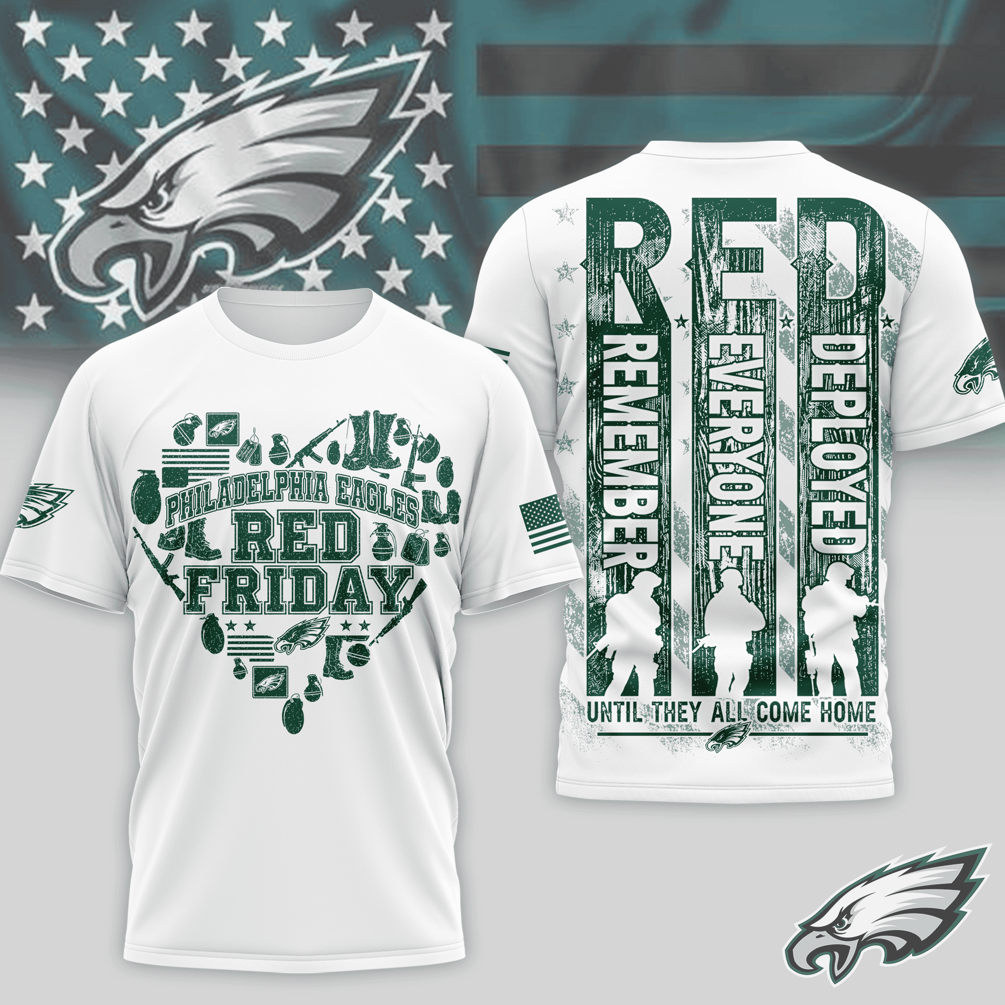 Philadelphia Eagles | Premium NFL Remember Everyone Deployed 3D Shirt NTH1