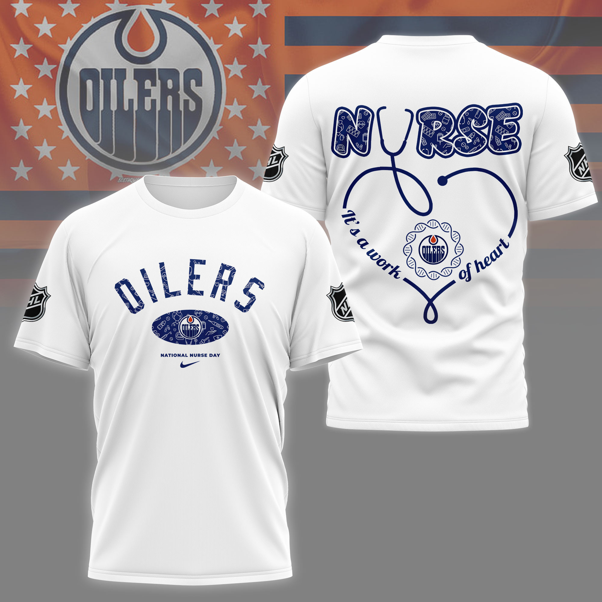 Edmonton Oilers | Premium NHL Nurse Appreciation Month 3D Shirt NY