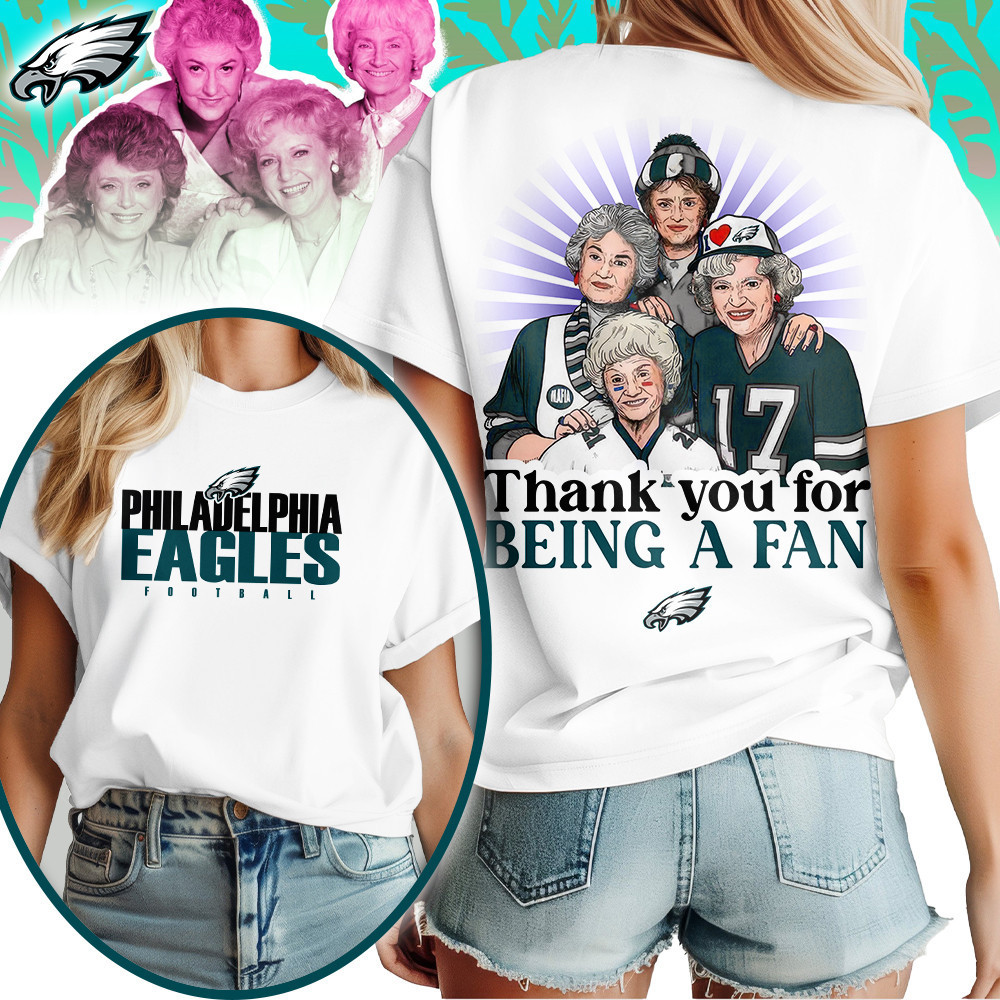 Philadelphia Eagles | Premium NFL and The Golden Girls Fan Shirt HI