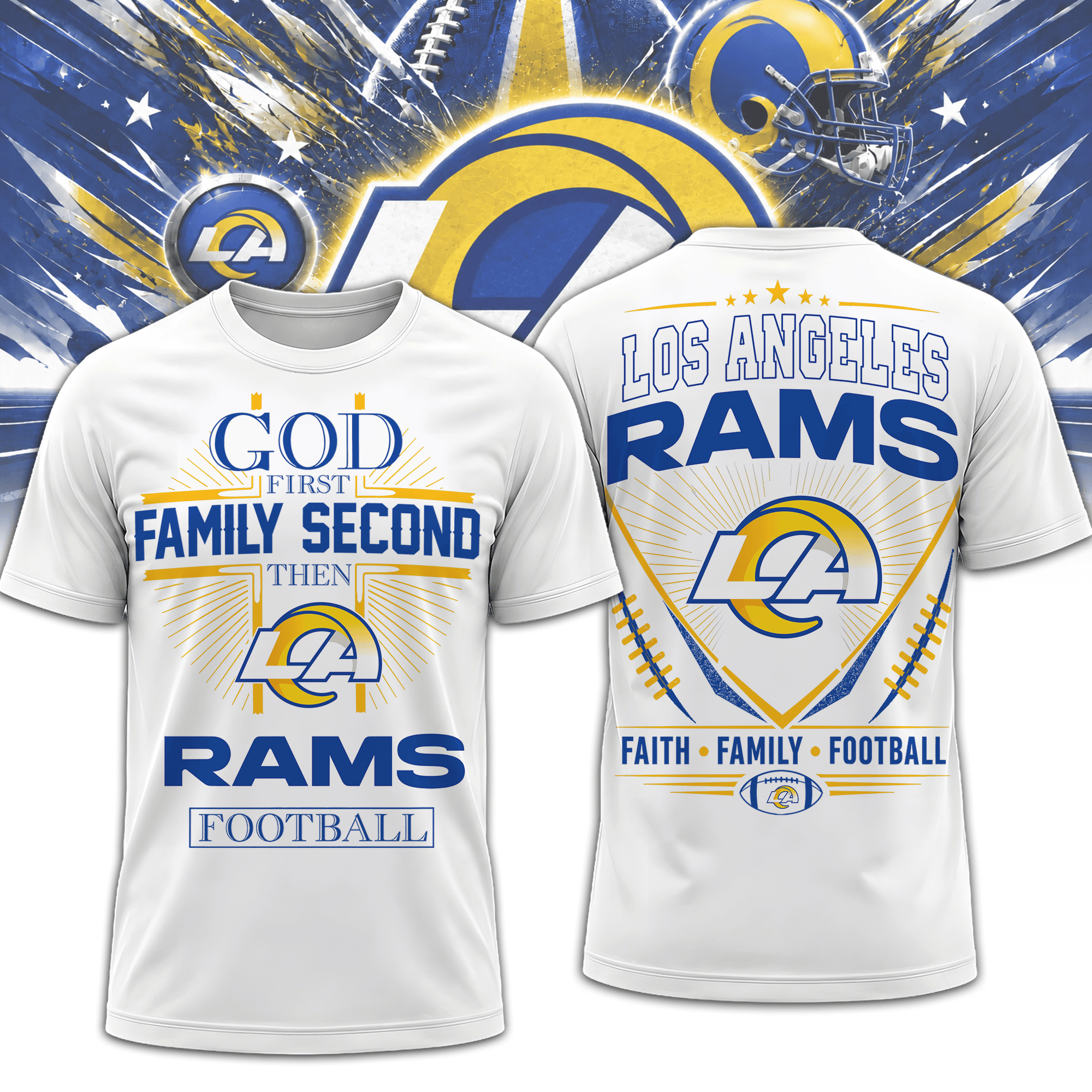 Los Angeles Rams | Premium NFL Faith, Family, Football 3D Shirt NTH1