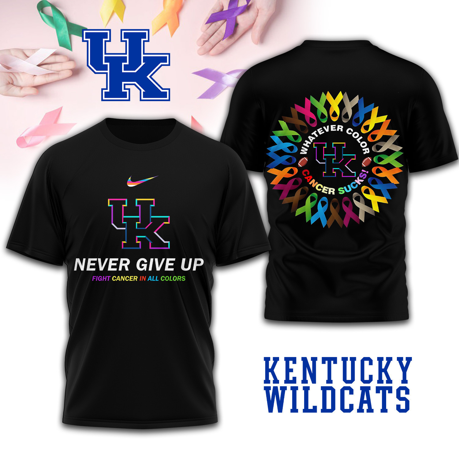 Kentucky Wildcats | Premium NCAA FIGHT CANCER IN ALL COLORS 3D Shirt TD