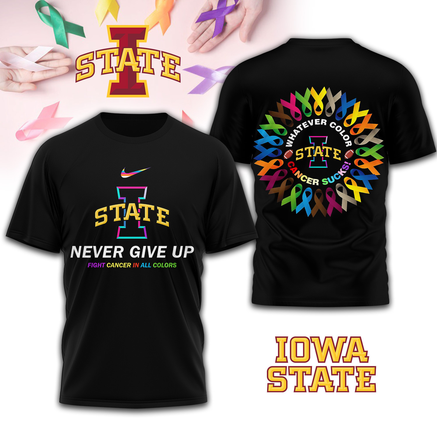 Iowa State Cyclones | Premium NCAA FIGHT CANCER IN ALL COLORS 3D Shirt PB1GNBB