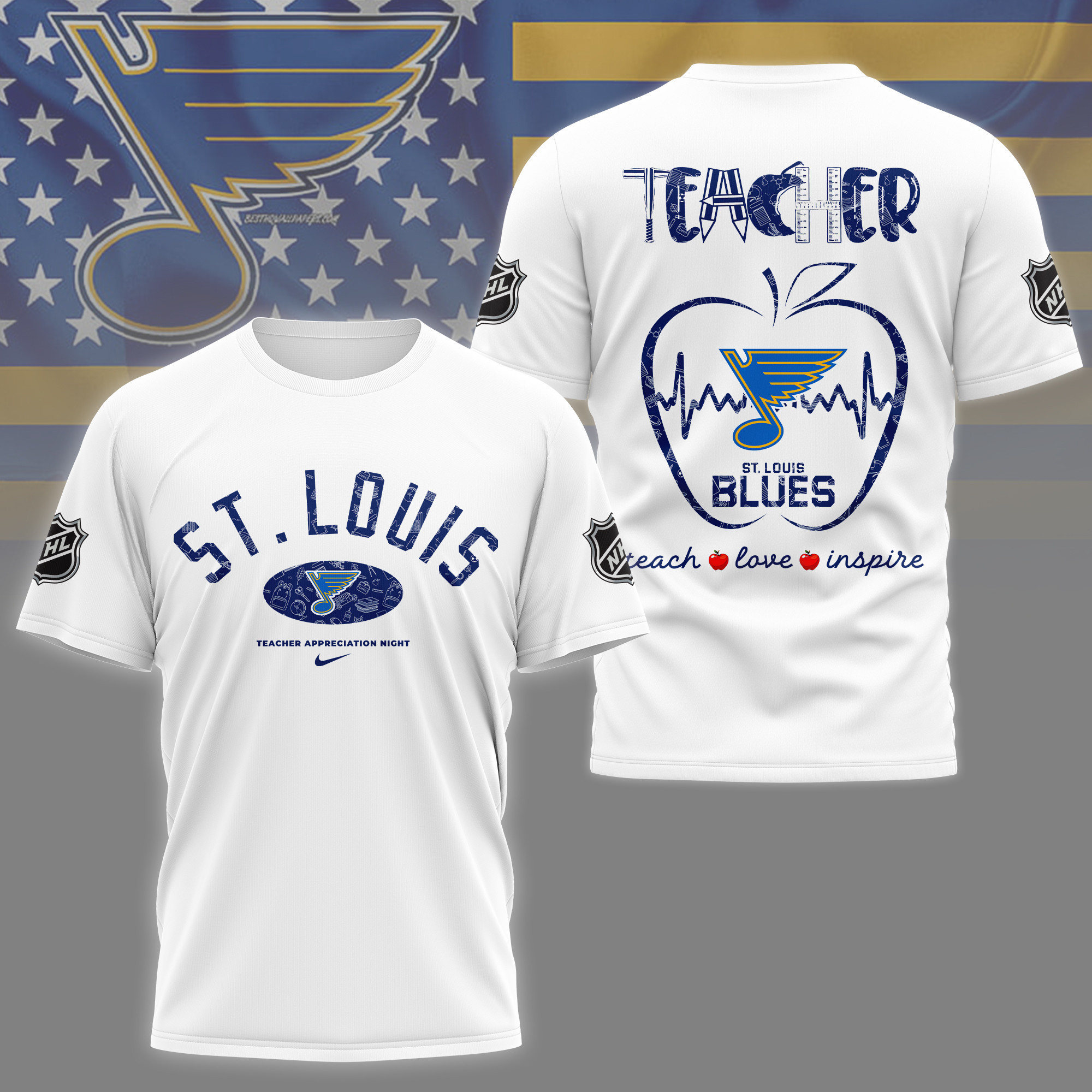St. Louis Blues | Premium NHL Teacher Appreciation Day 3D Shirt NY