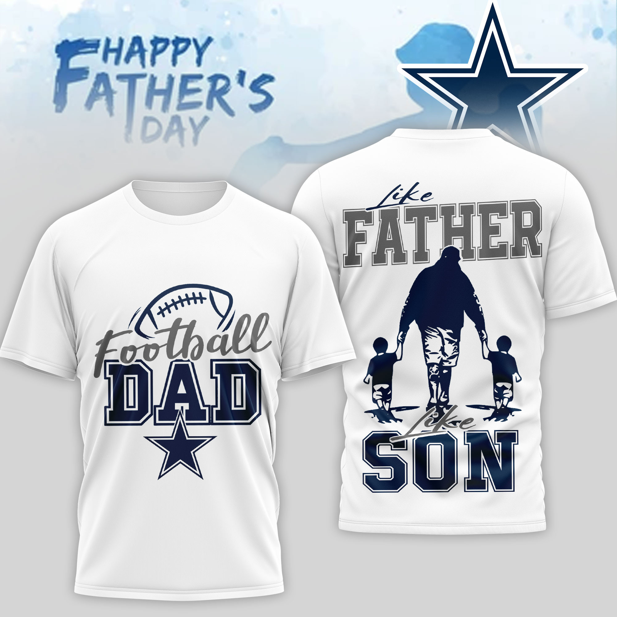 Dallas Cowboys | Premium NFL Happy Father Day 3D T-Shirt NP