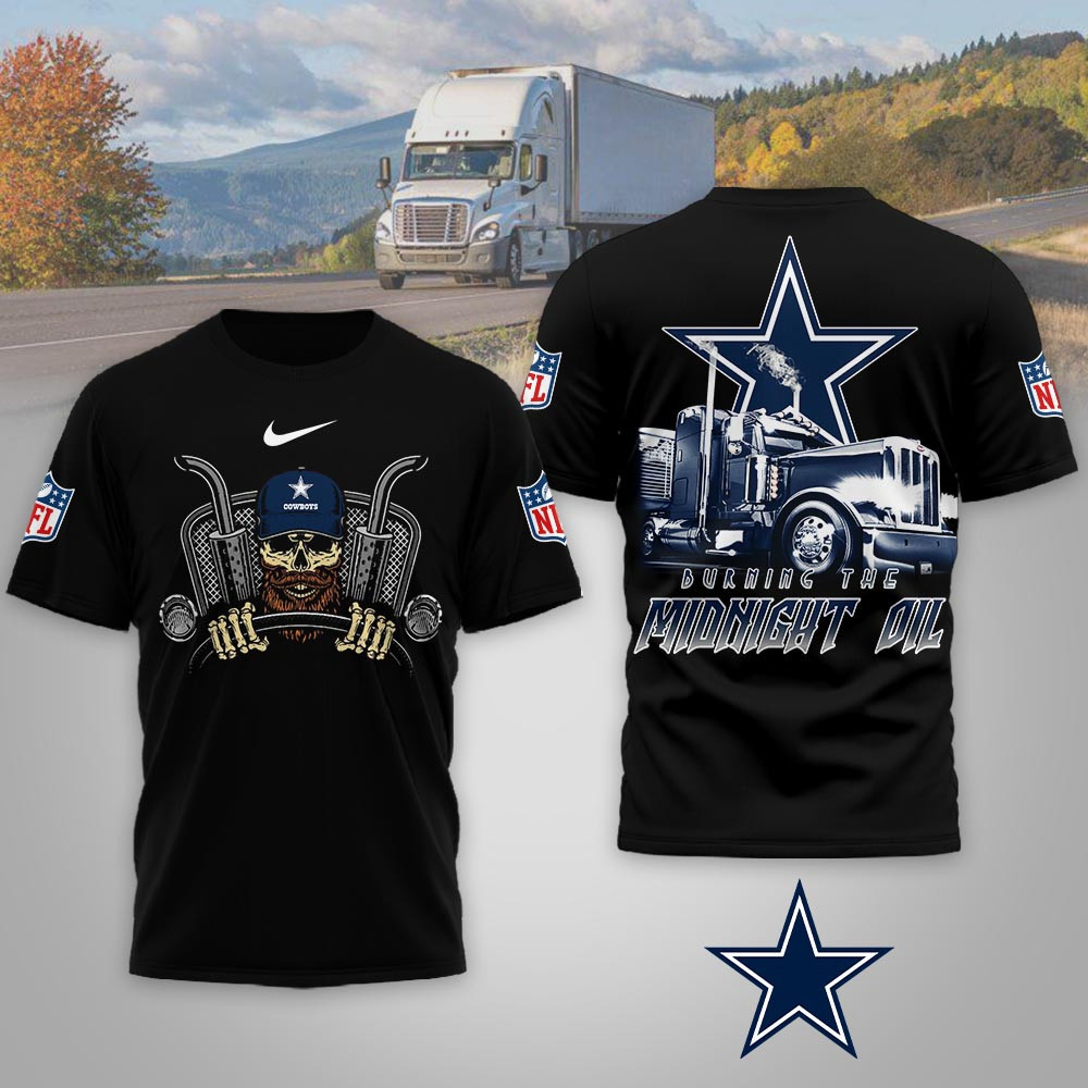 Dallas Cowboys | Premium NFL Truck Driver Burn The Midnight Oil 3D Shirt NP