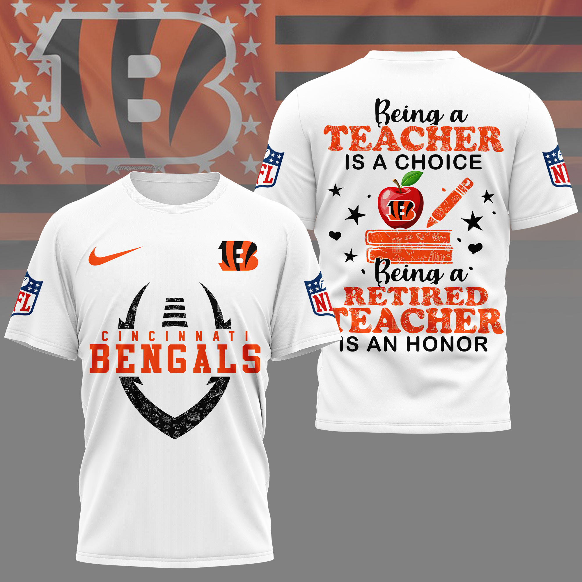 Cincinnati Bengals | Premium NFL Teacher Honor 3D Shirt NY