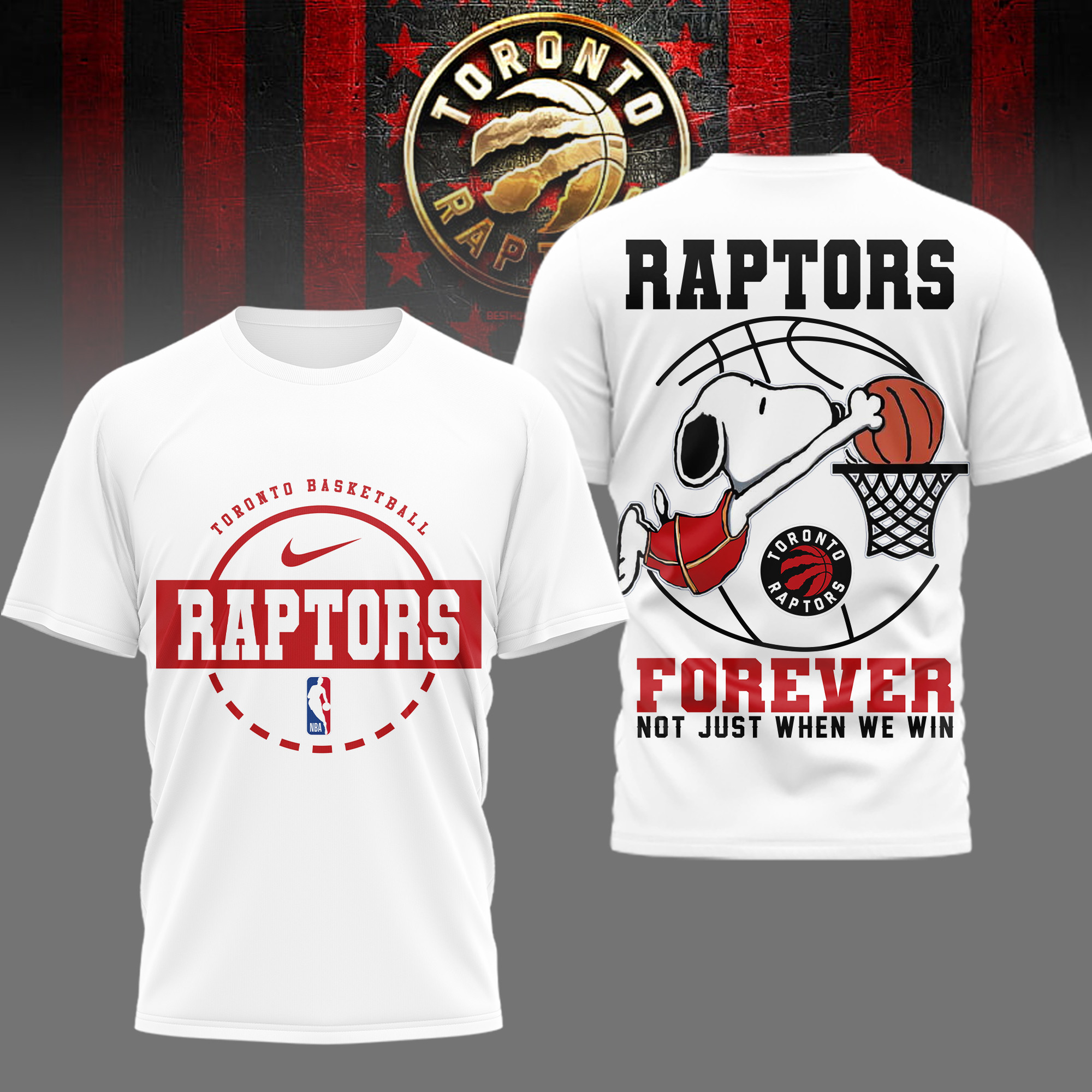 Toronto Raptors | Premium NBA Snoopy Forever Loyal 3D Shirt TD