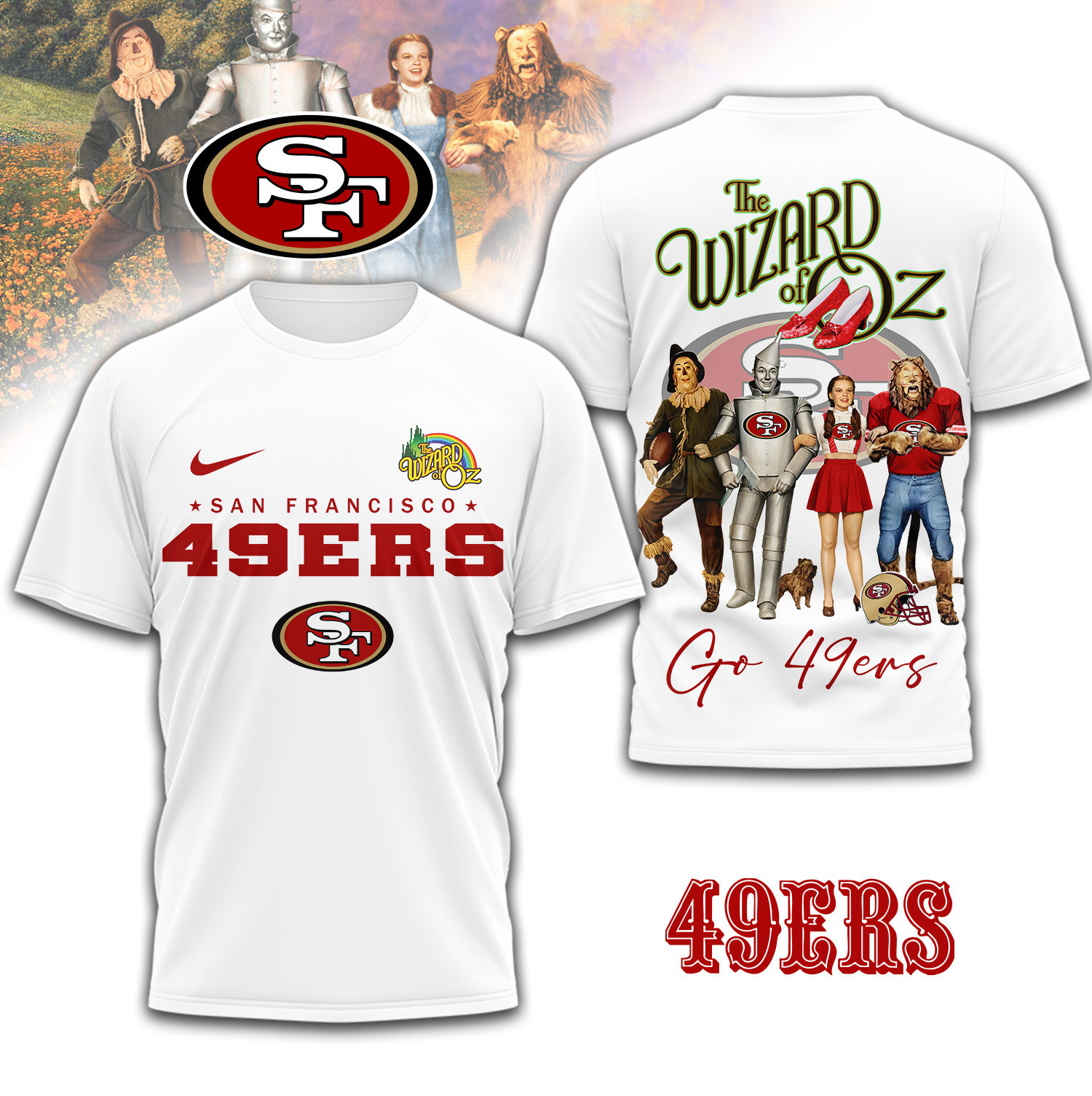 San Francisco 49ers | Premium NFL The Wizard Of Oz 3D Shirt TD