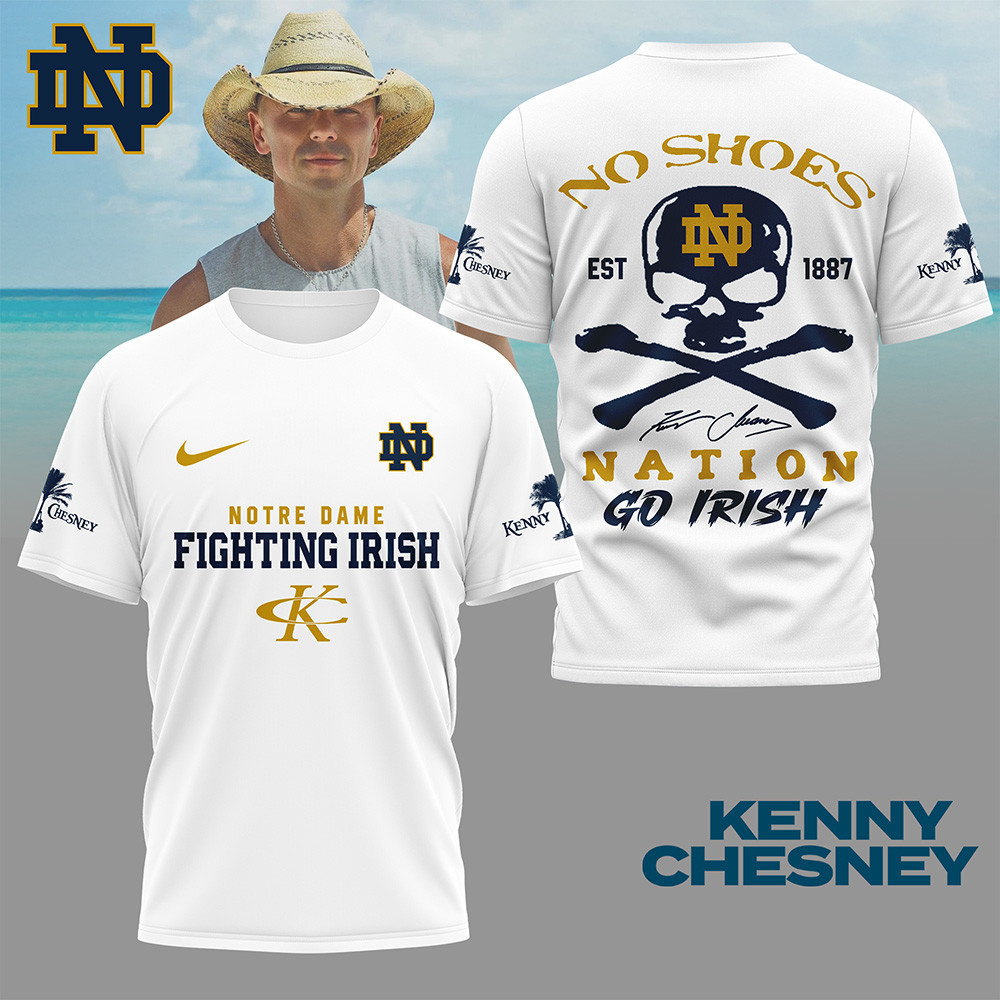 Notre Dame Fighting Irish | Premium NCAA Kenny Chesney Fan 3D Shirt NY