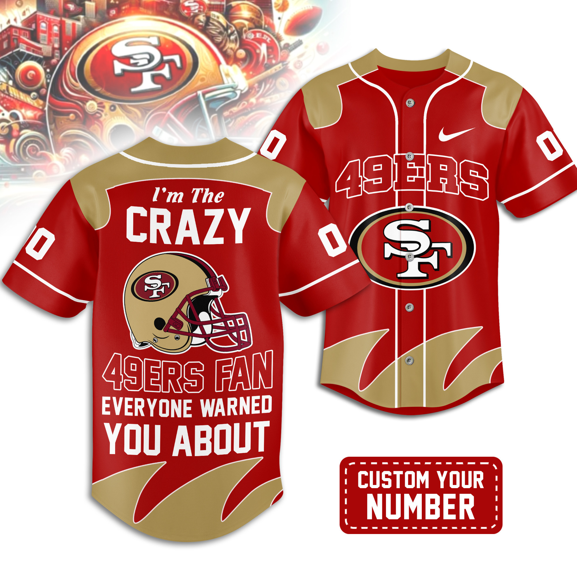 San Francisco 49ers | Premium NFL Crazy Football Fan Personalized Jersey TD