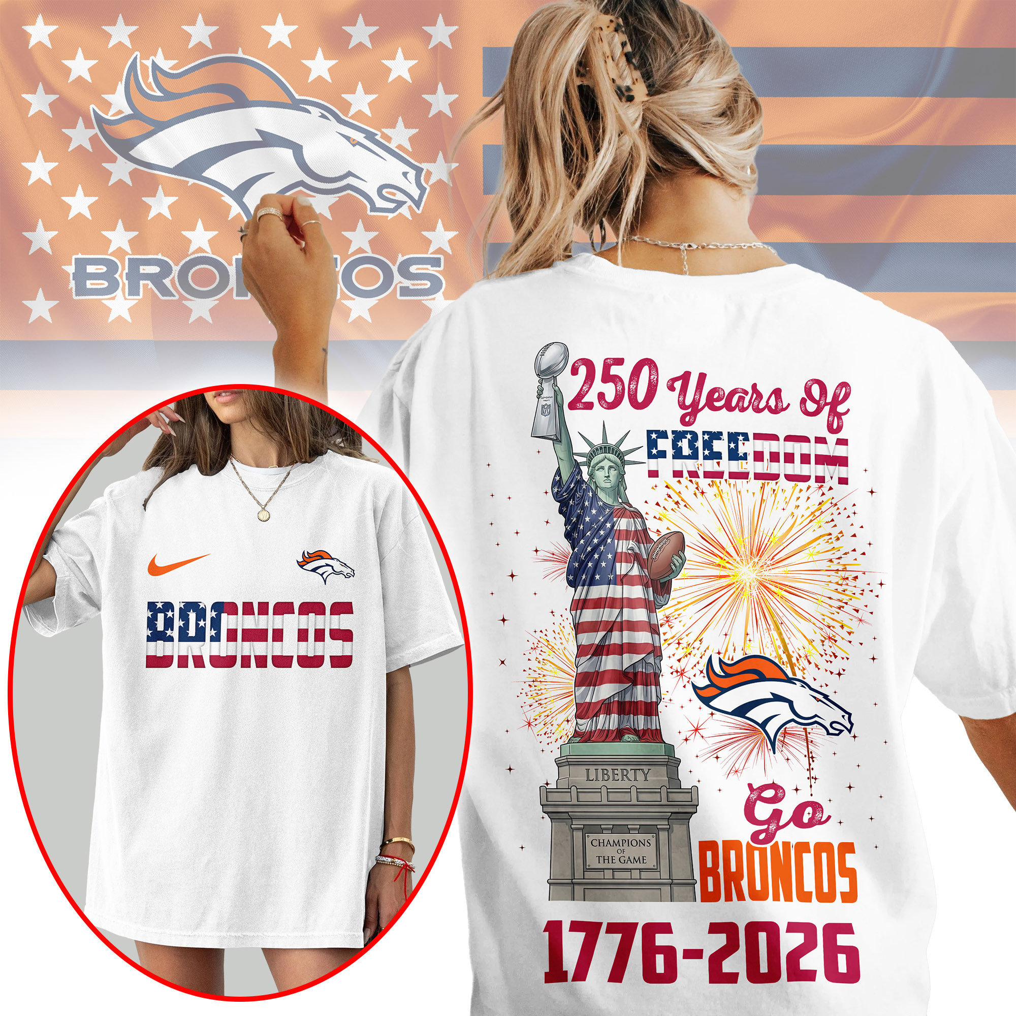 Denver Broncos | Premium NFL Statue Of Liberty 250th Anniversary 3D Shirt NP