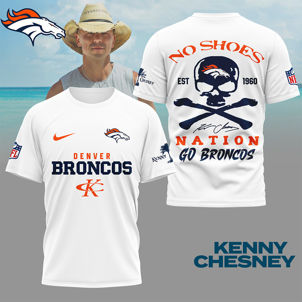 Denver Broncos | Premium NFL Kenny Chesney Fan 3D Shirt NY
