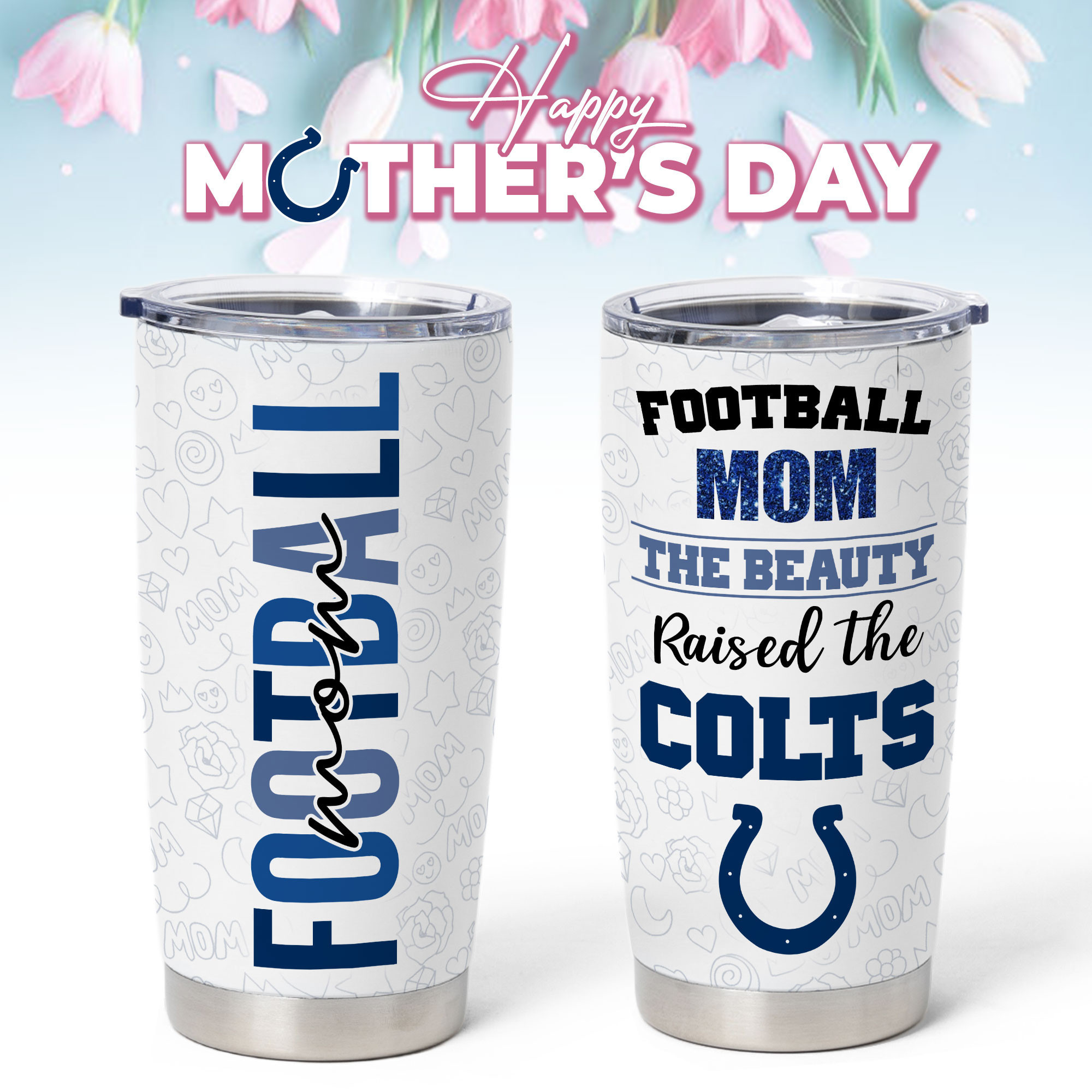 Indianapolis Colts | Premium NFL Mother Day Tumbler NP