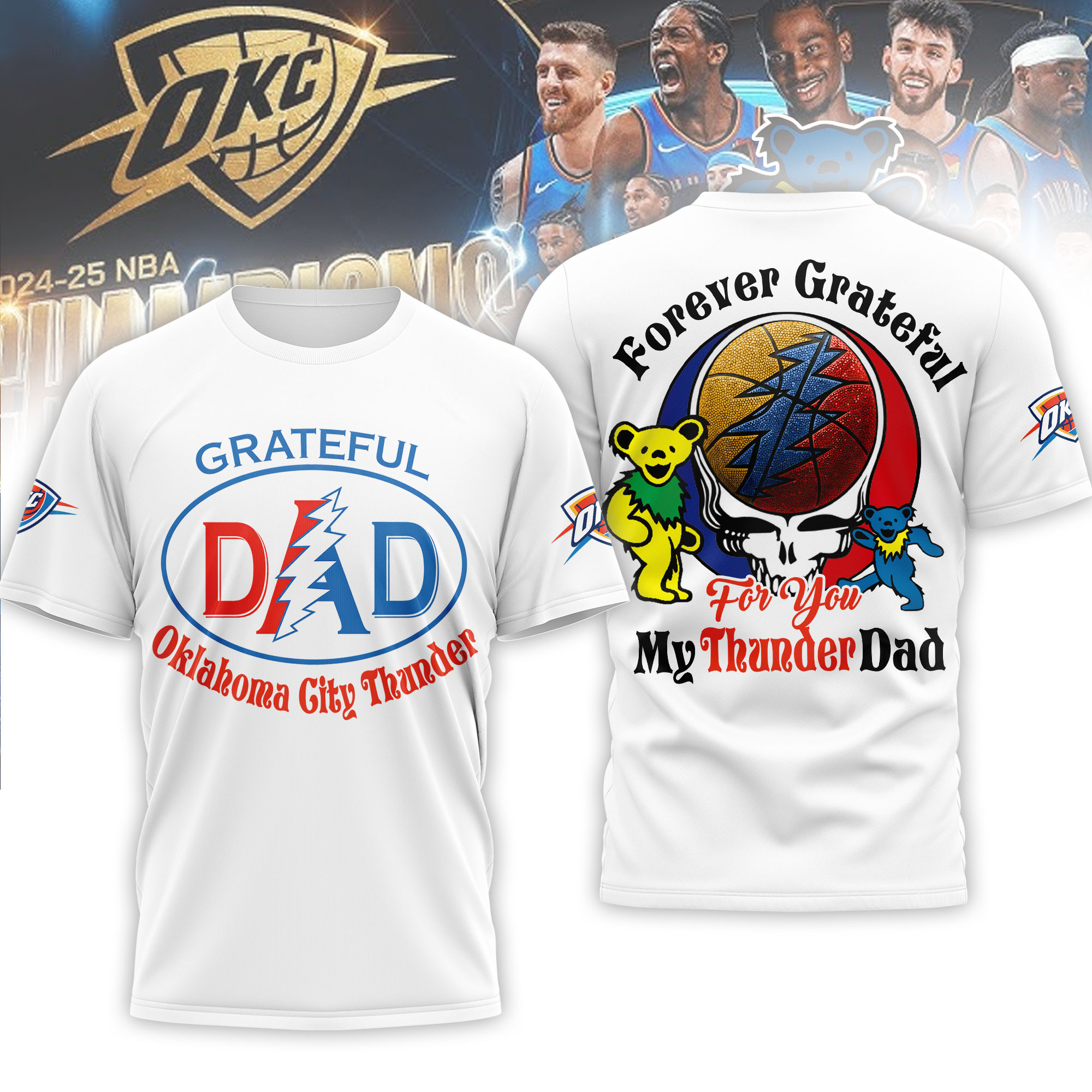 Oklahoma City Thunder | Premium NBA Grateful Dead Father Day 3D Shirt HY