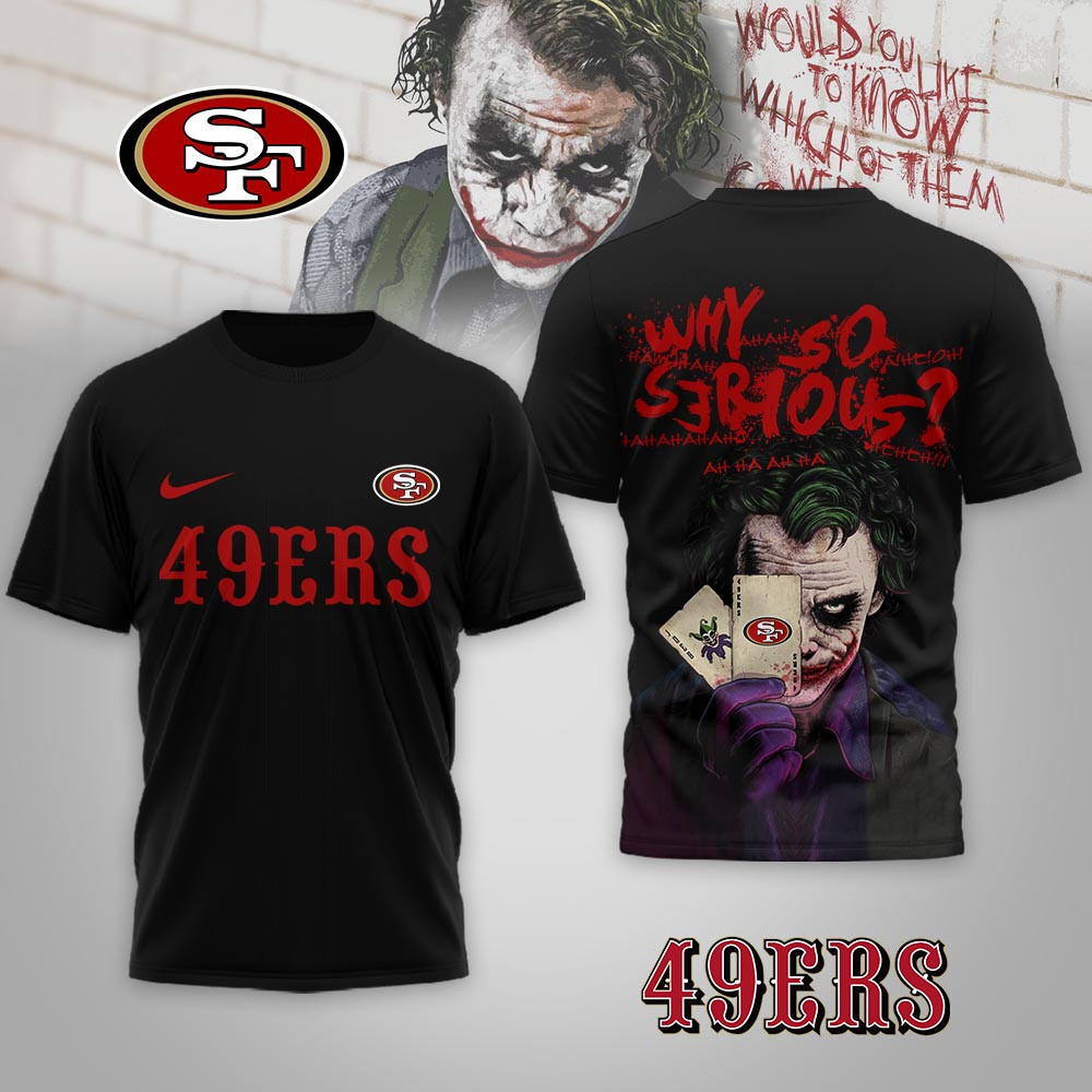 San Francisco 49ers | Premium NFL Joker Why So Serious 3D Shirt NP