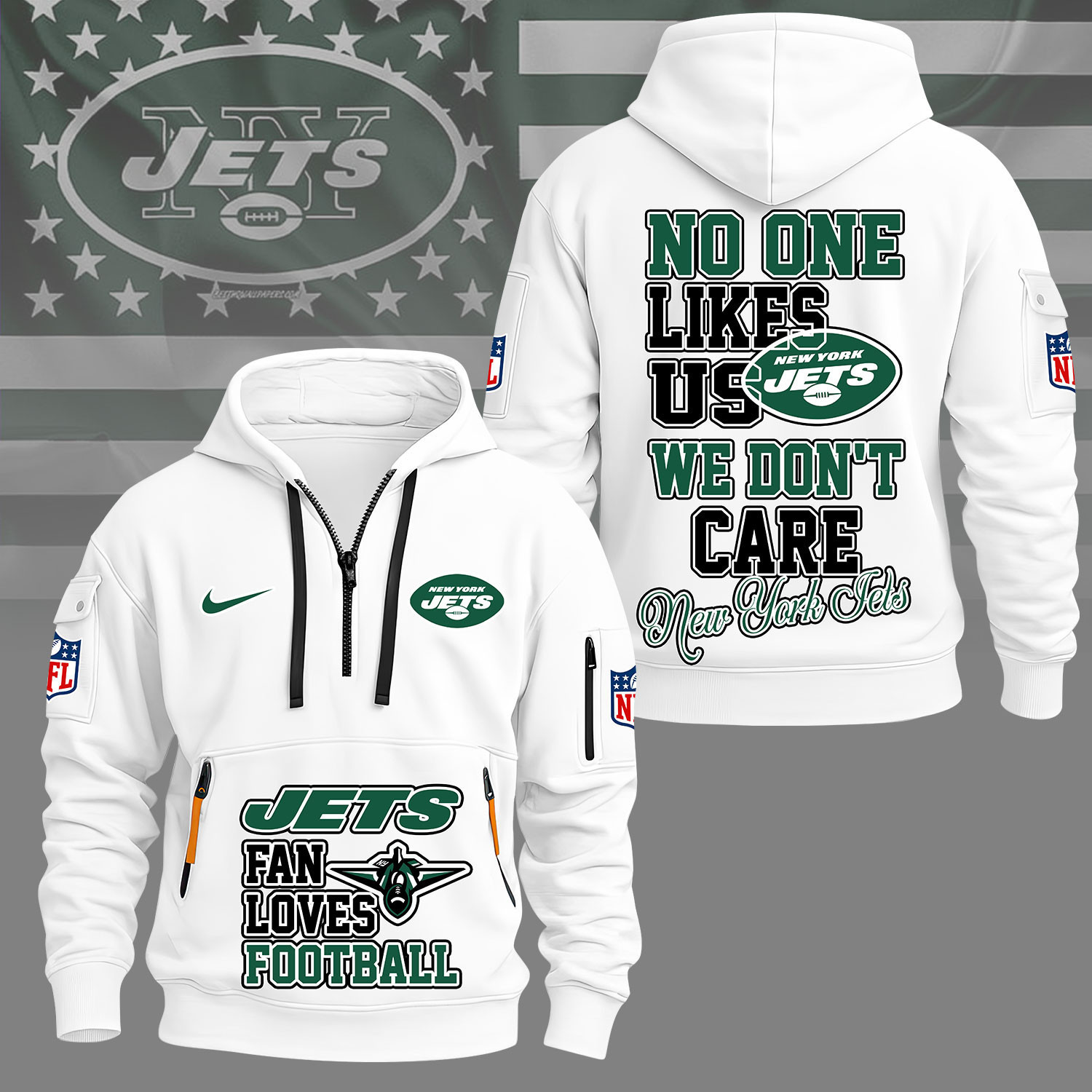 New York Jets | Premium NFL No One Likes Us We Don’t Care Hoodie Half Zipper NY