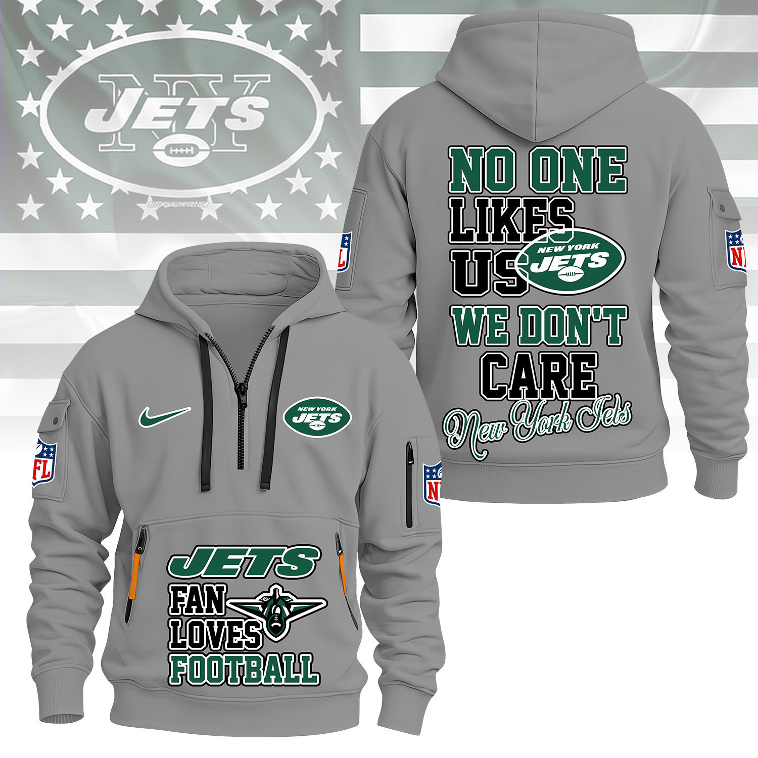 New York Jets | Premium NFL No One Likes Us We Don’t Care Hoodie Half Zipper NY