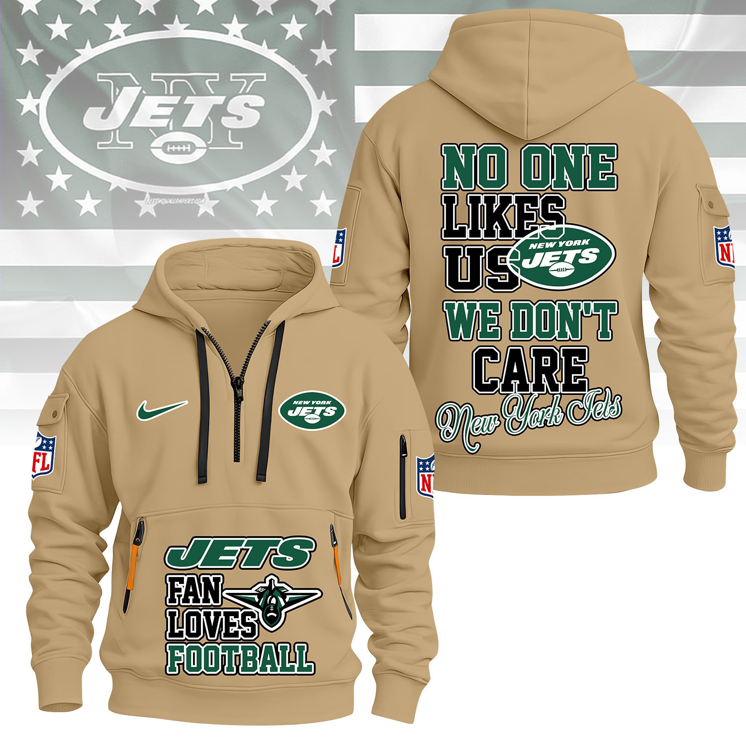 New York Jets | Premium NFL No One Likes Us We Don’t Care Hoodie Half Zipper NY