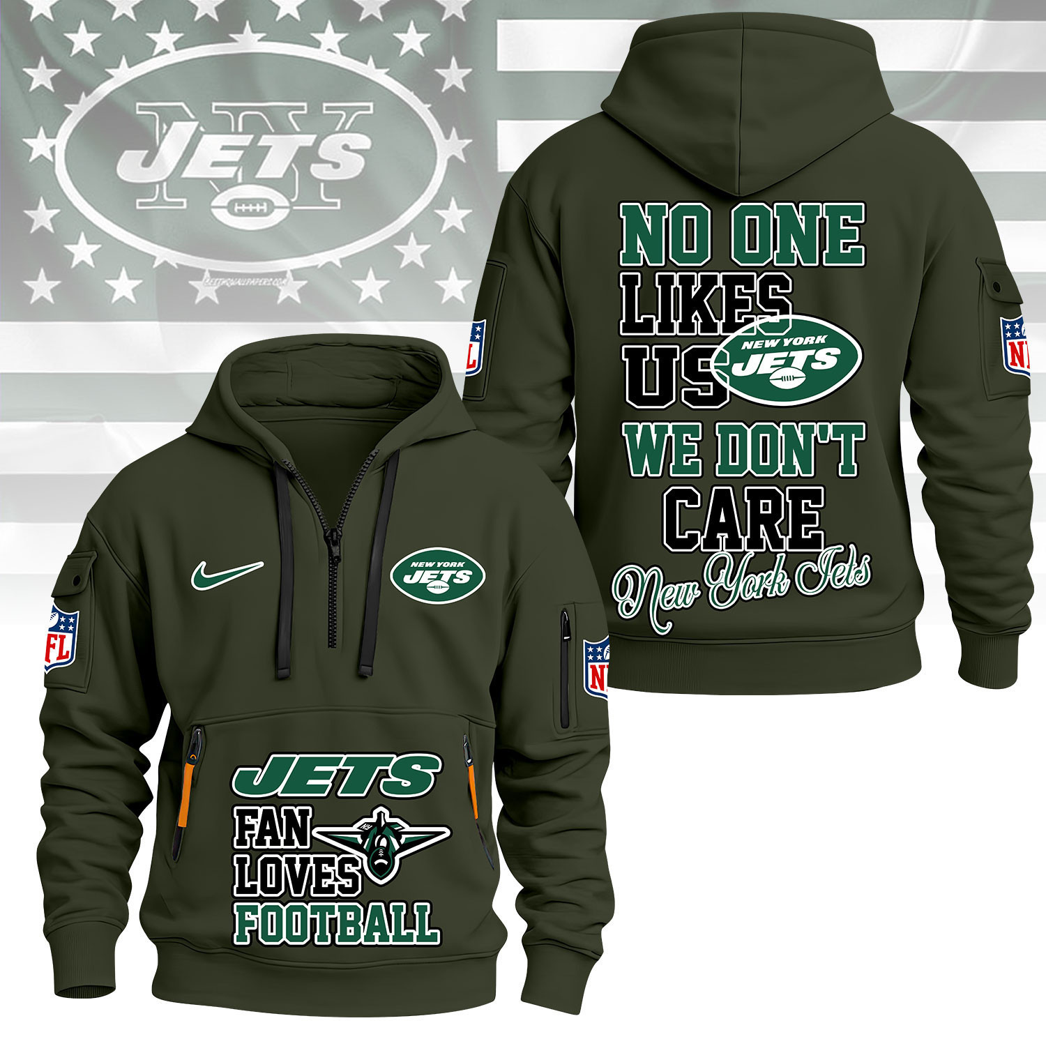 New York Jets | Premium NFL No One Likes Us We Don’t Care Hoodie Half Zipper NY