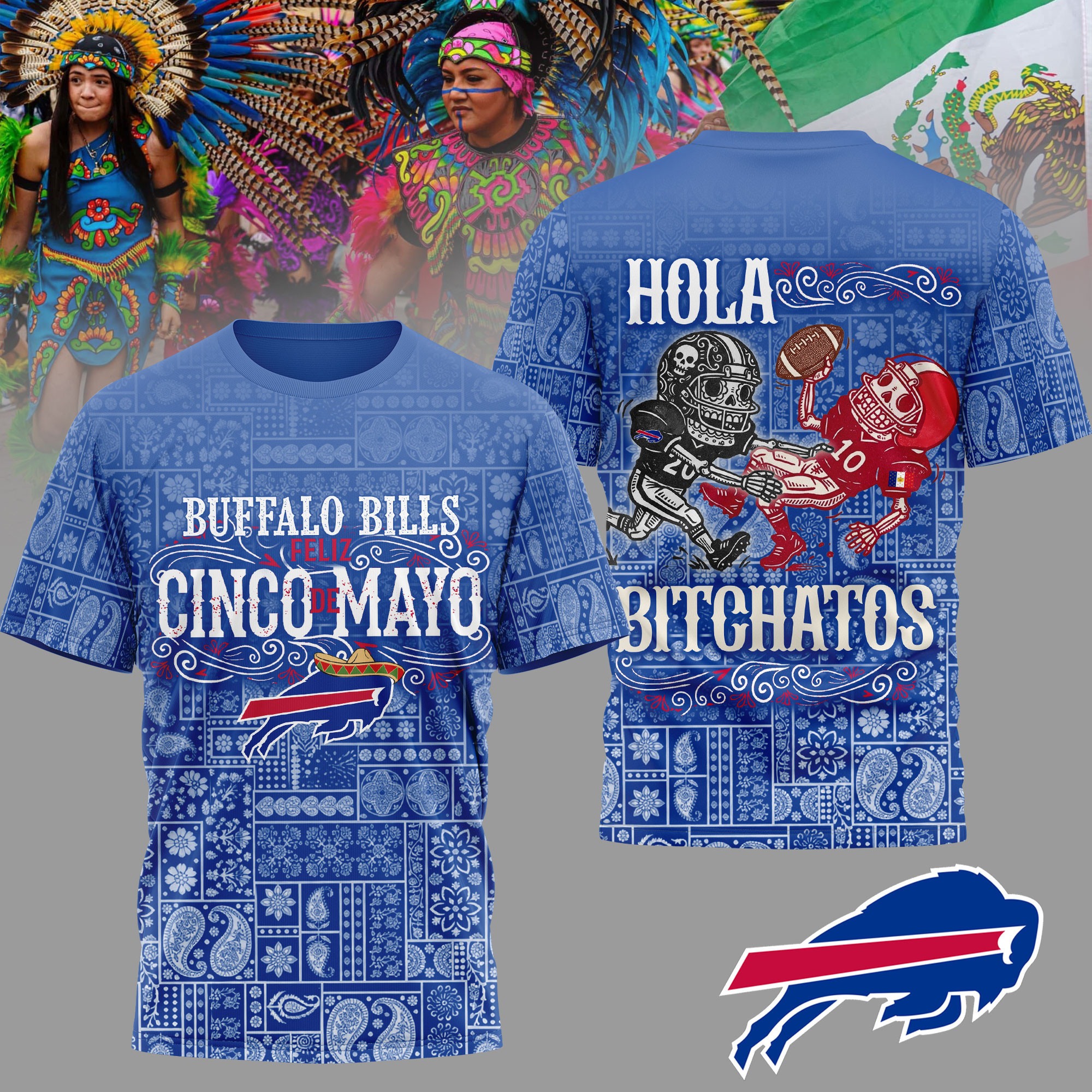 Buffalo Bills | Premium NFL Hola Bitchatos Cinco De Mayo 3D T-Shirt HY