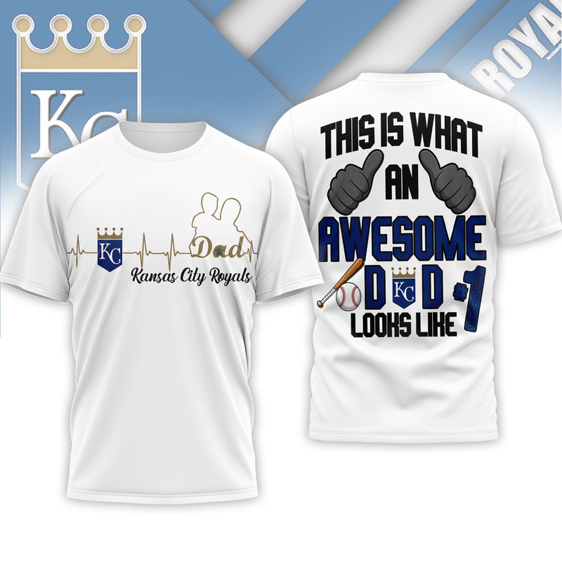 Kansas City Royals | Premium MLB Father Day Awesome Dad 3D Shirt HY