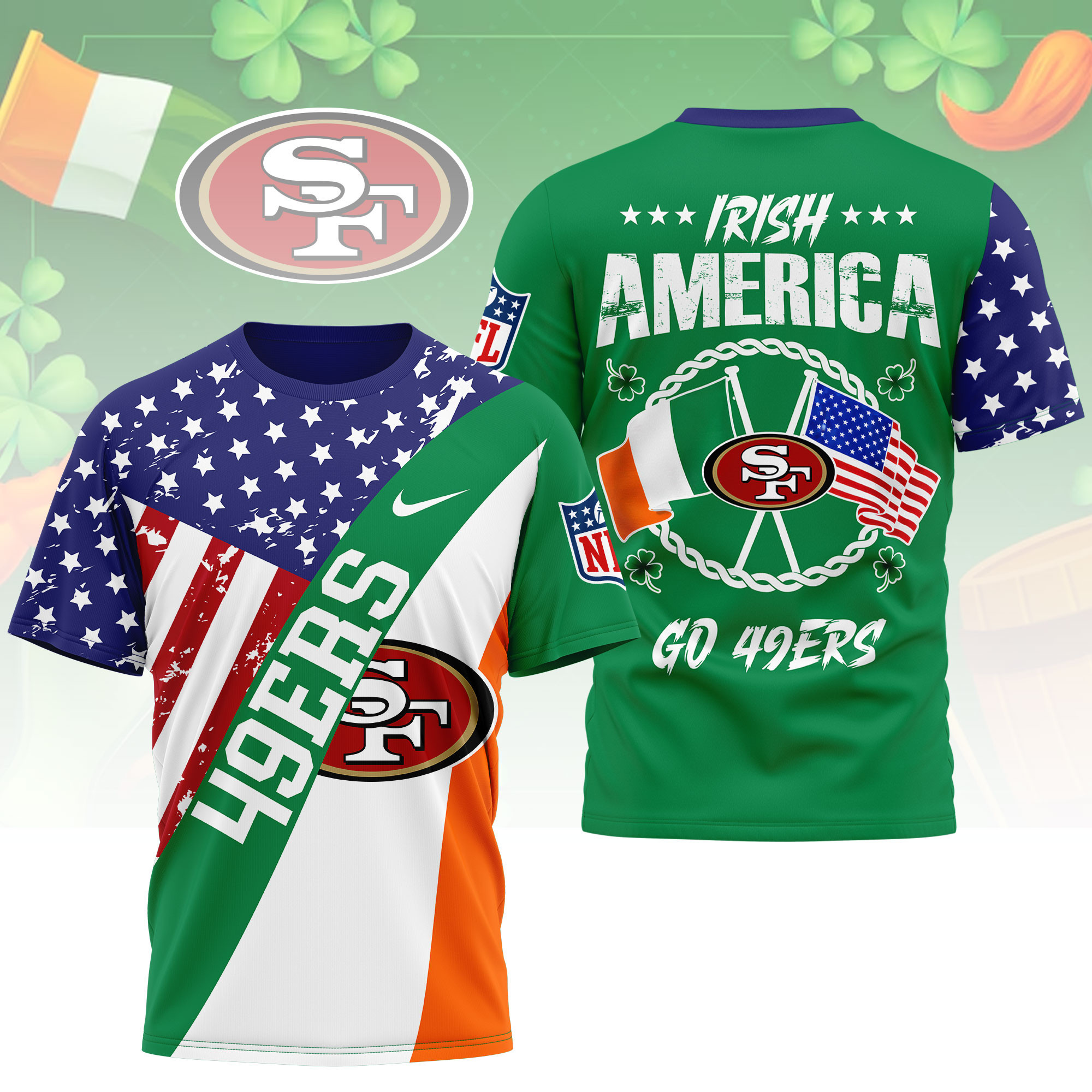 San Francisco 49ers | Premium NFL Irish America 3D Shirt NY