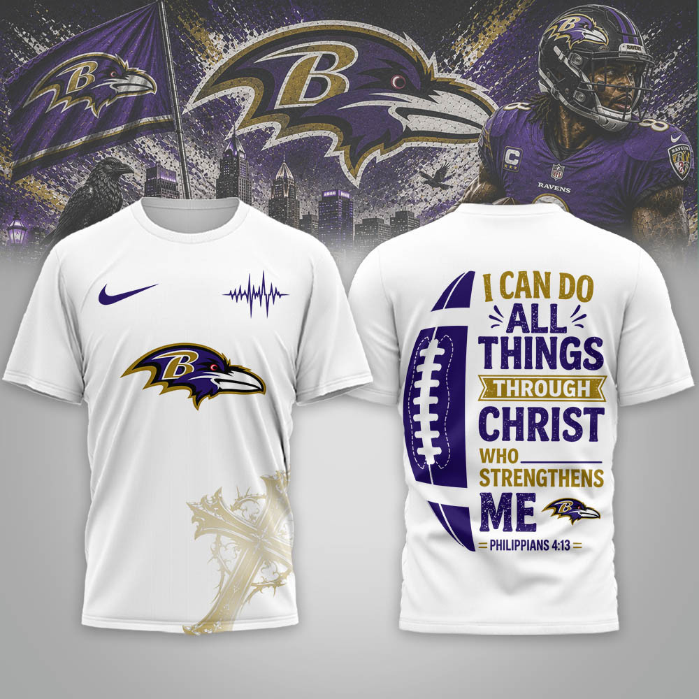 Baltimore Ravens | Premium NFL Christ Strengthens Me 3D Shirt NTH1