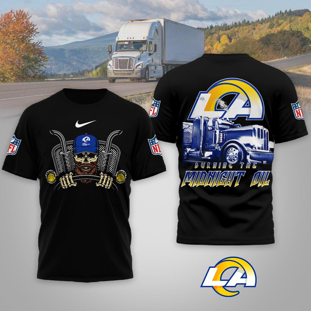 Los Angeles Rams | Premium NFL Truck Driver Burn The Midnight Oil 3D Shirt NP
