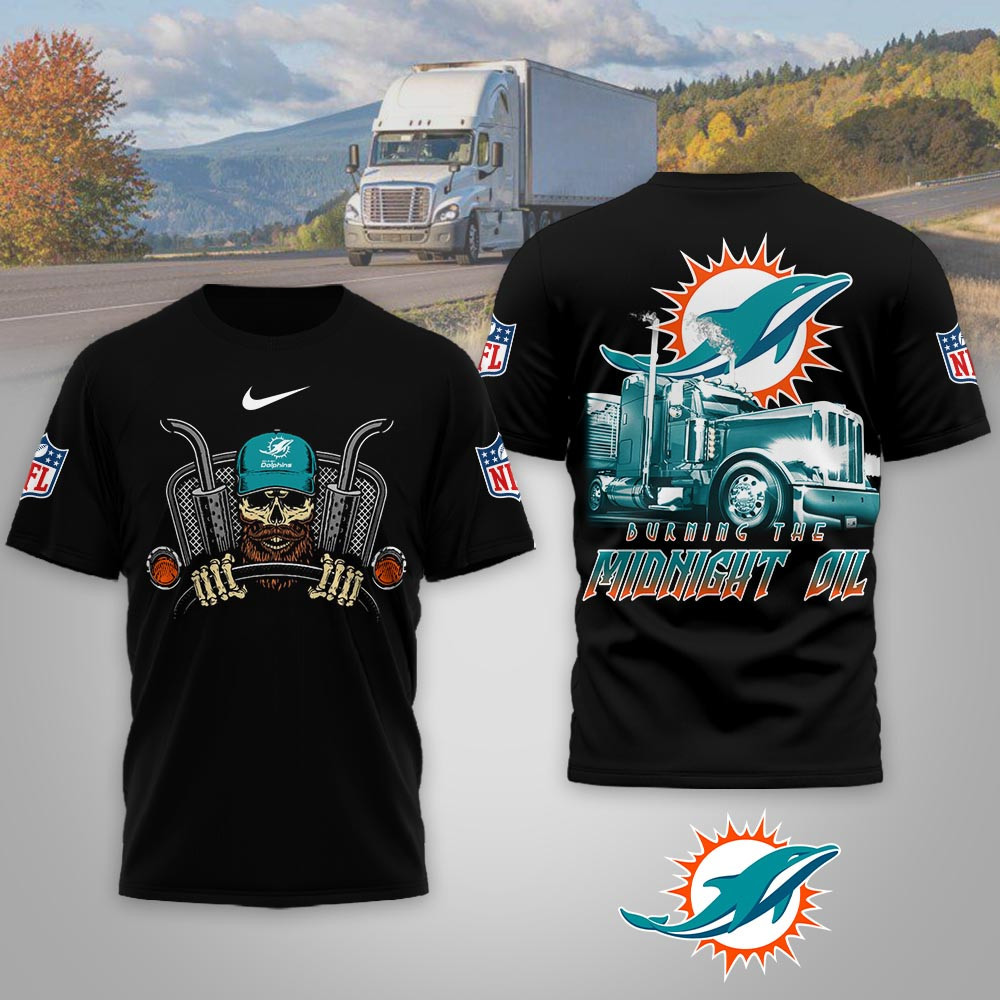 Miami Dolphins | Premium NFL Truck Driver Burn The Midnight Oil 3D Shirt NP