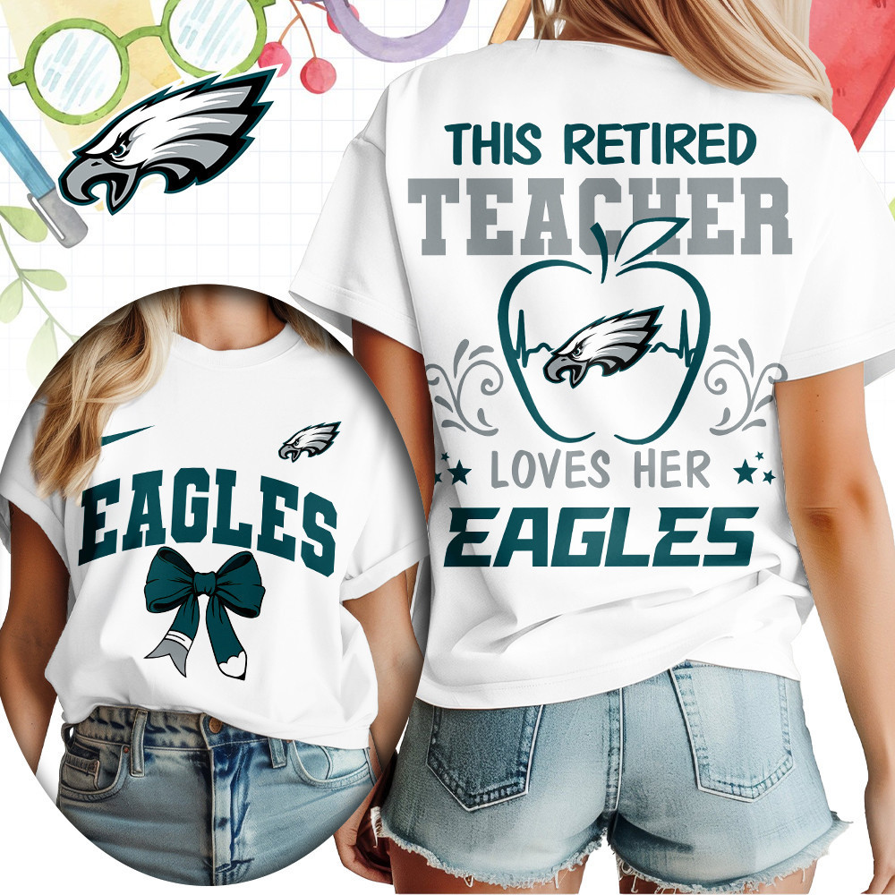 Philadelphia Eagles | Premium NFL Retired Teacher Women T-Shirt TD