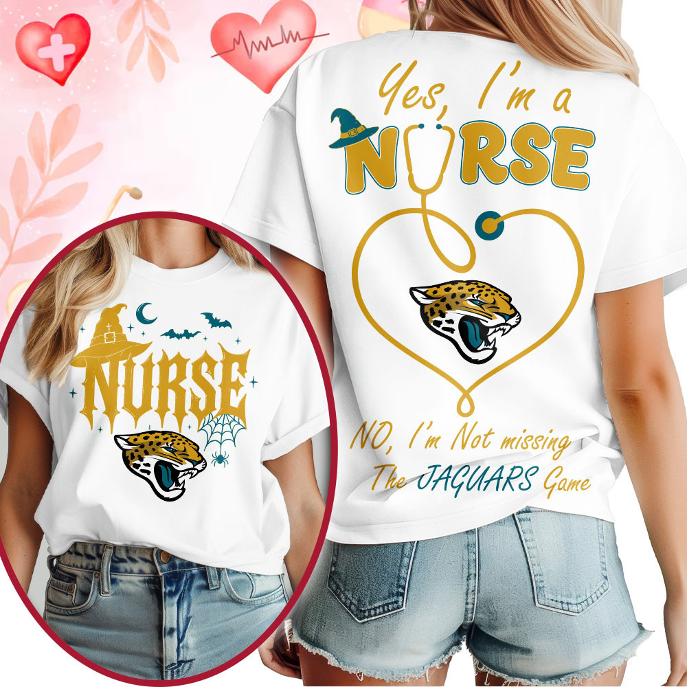Jacksonville Jaguars | Premium NFL Night Shift Never Misses Game Day Halloween Nurse 3D Shirt NTH1