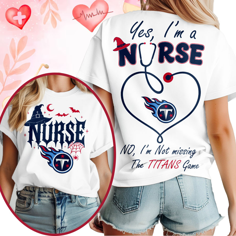 Tennessee Titans | Premium NFL Night Shift Never Misses Game Day Halloween Nurse 3D Shirt NTH1